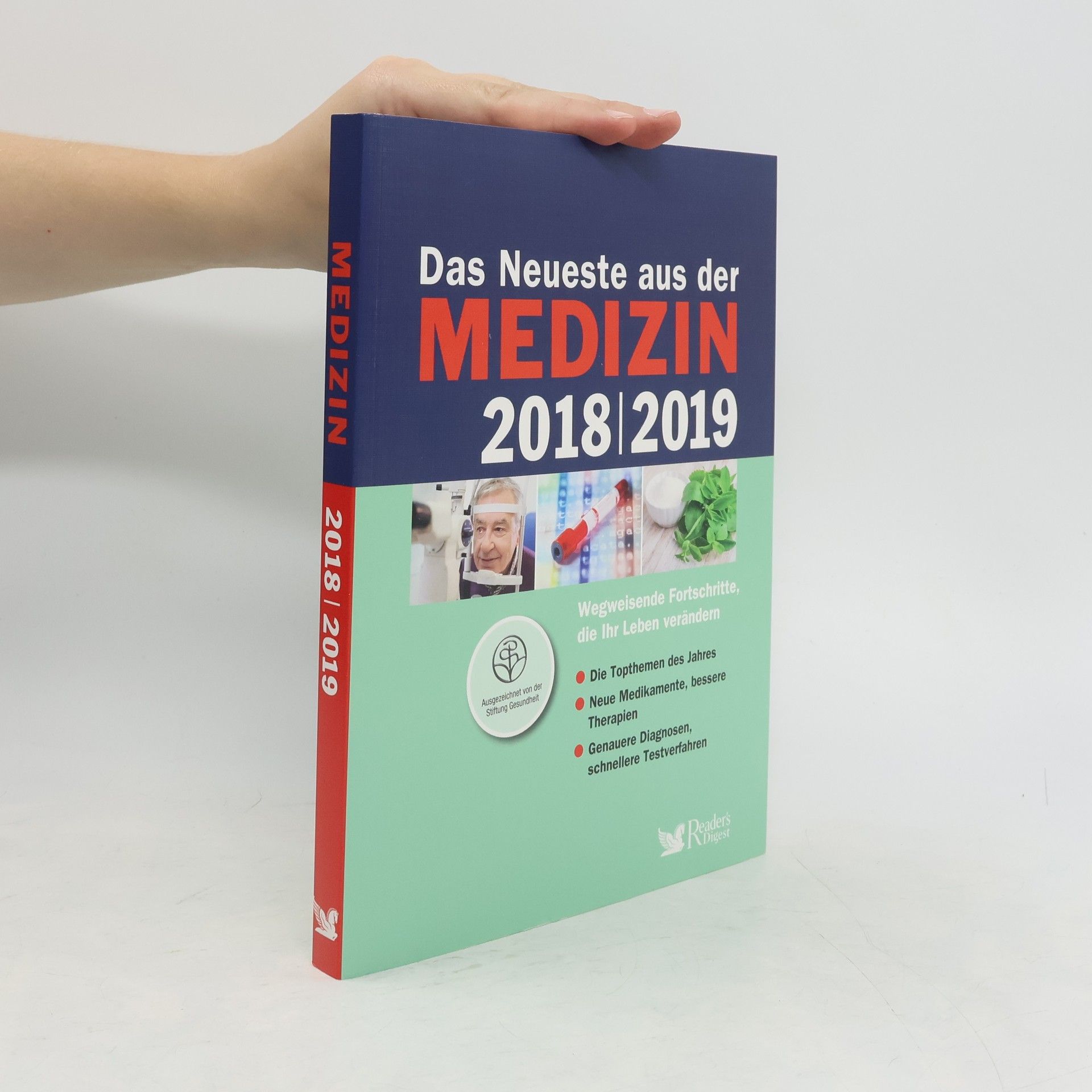 Autores varios Das Neueste aus der Medizin 2018/2019: Wegweisende Fortschritte, die Ihr Leben verändern