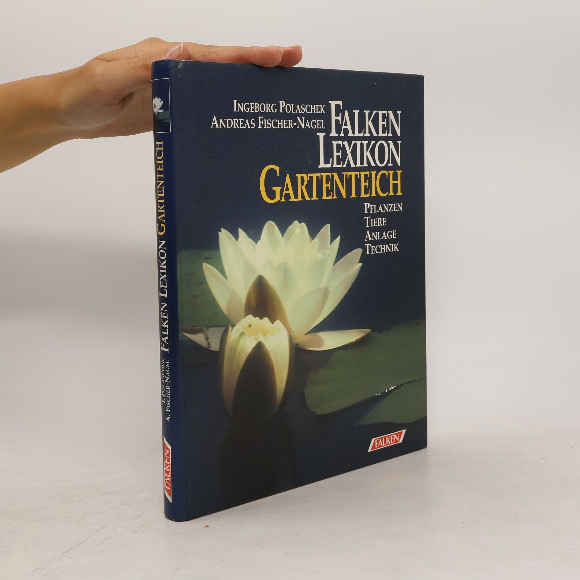 Ingeborg Polaschek Falken-Lexikon Gartenteich