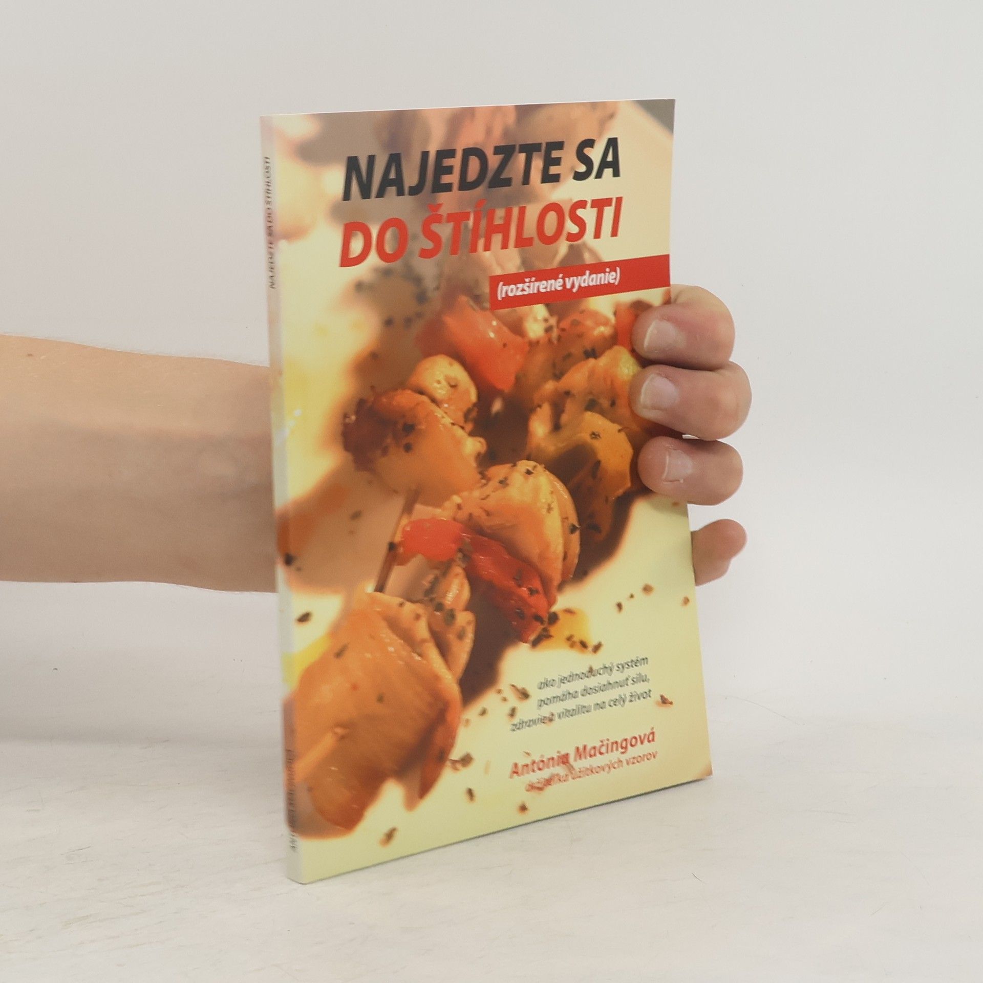 Antónia Mačingová Najedzte sa do štíhlosti