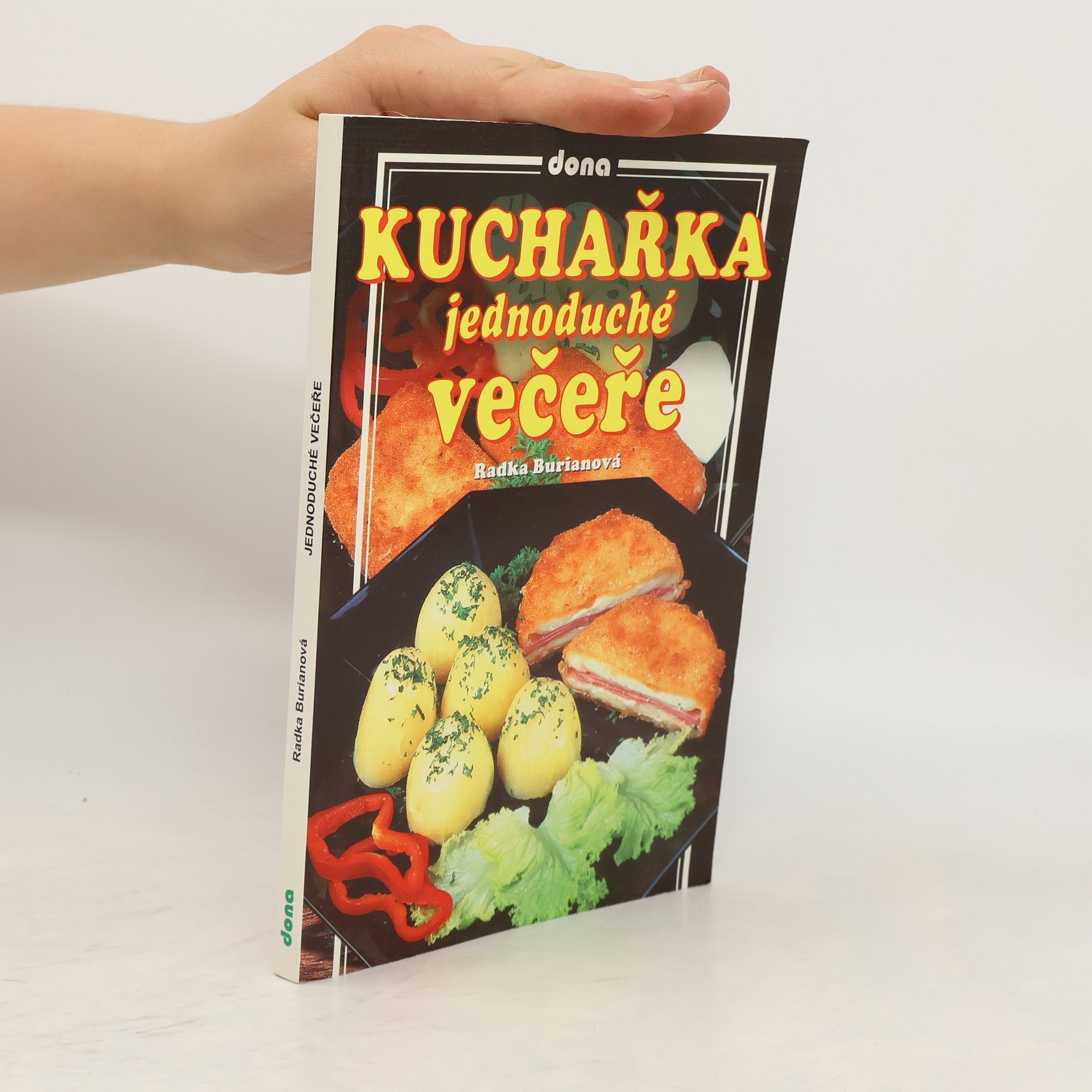 Radka Burianová Kuchařka : jednoduché večeře