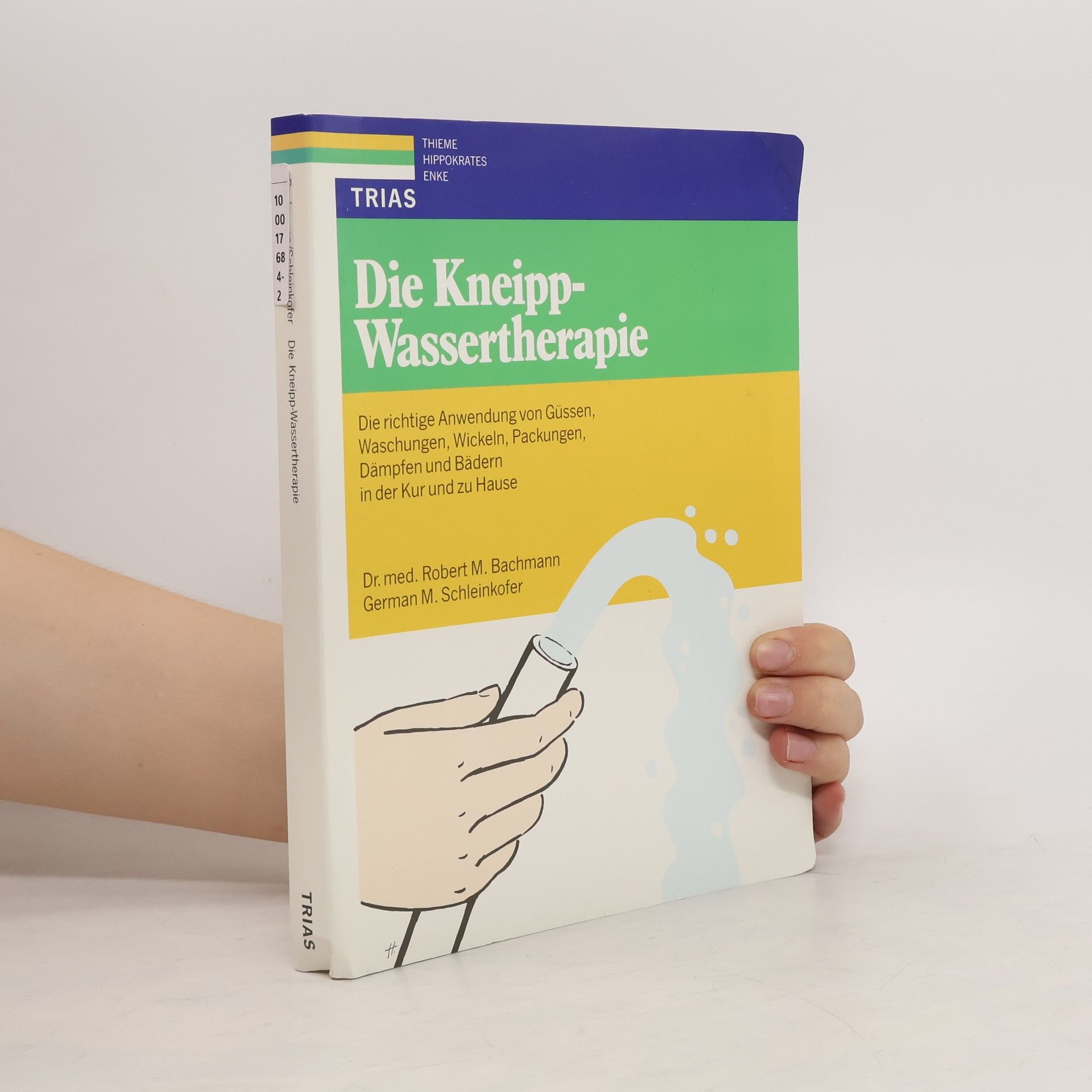 Maria Lohmann Die Kneipp-Wassertherapie