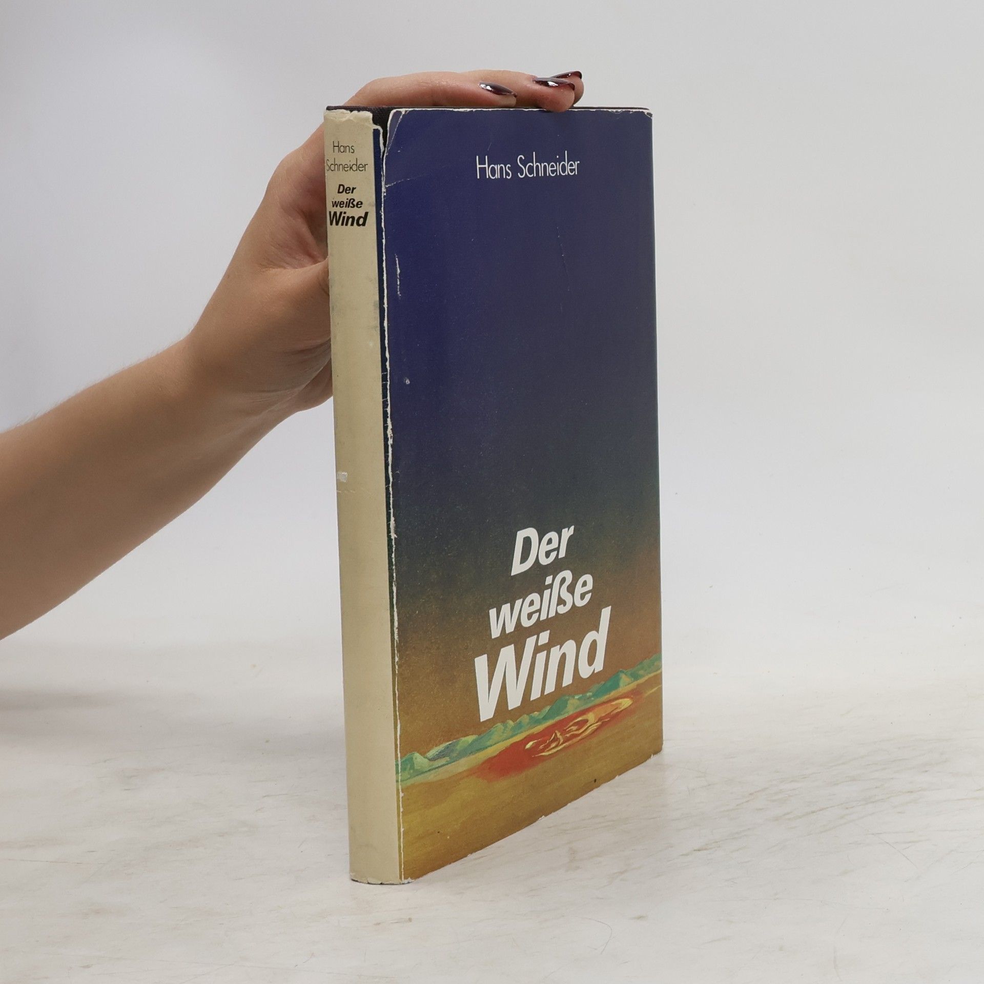 Hans Schneider Der weiße Wind