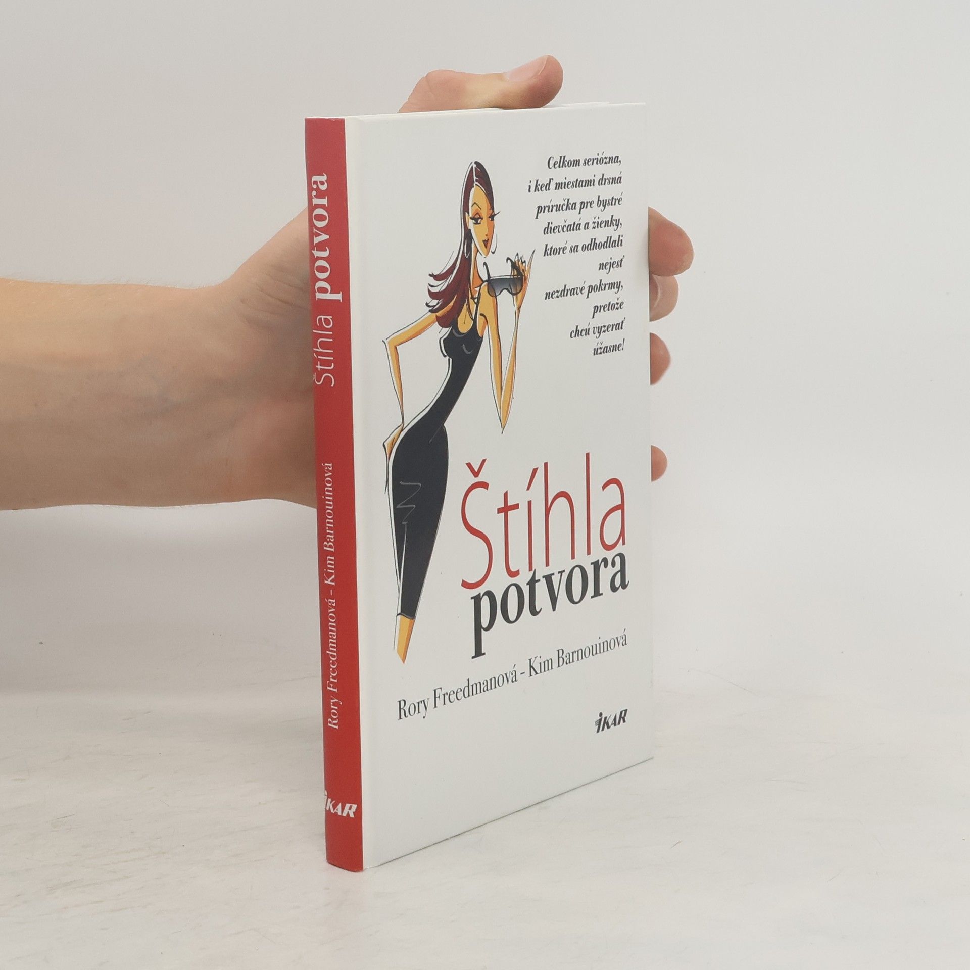 Rory Freedman Štíhla potvora