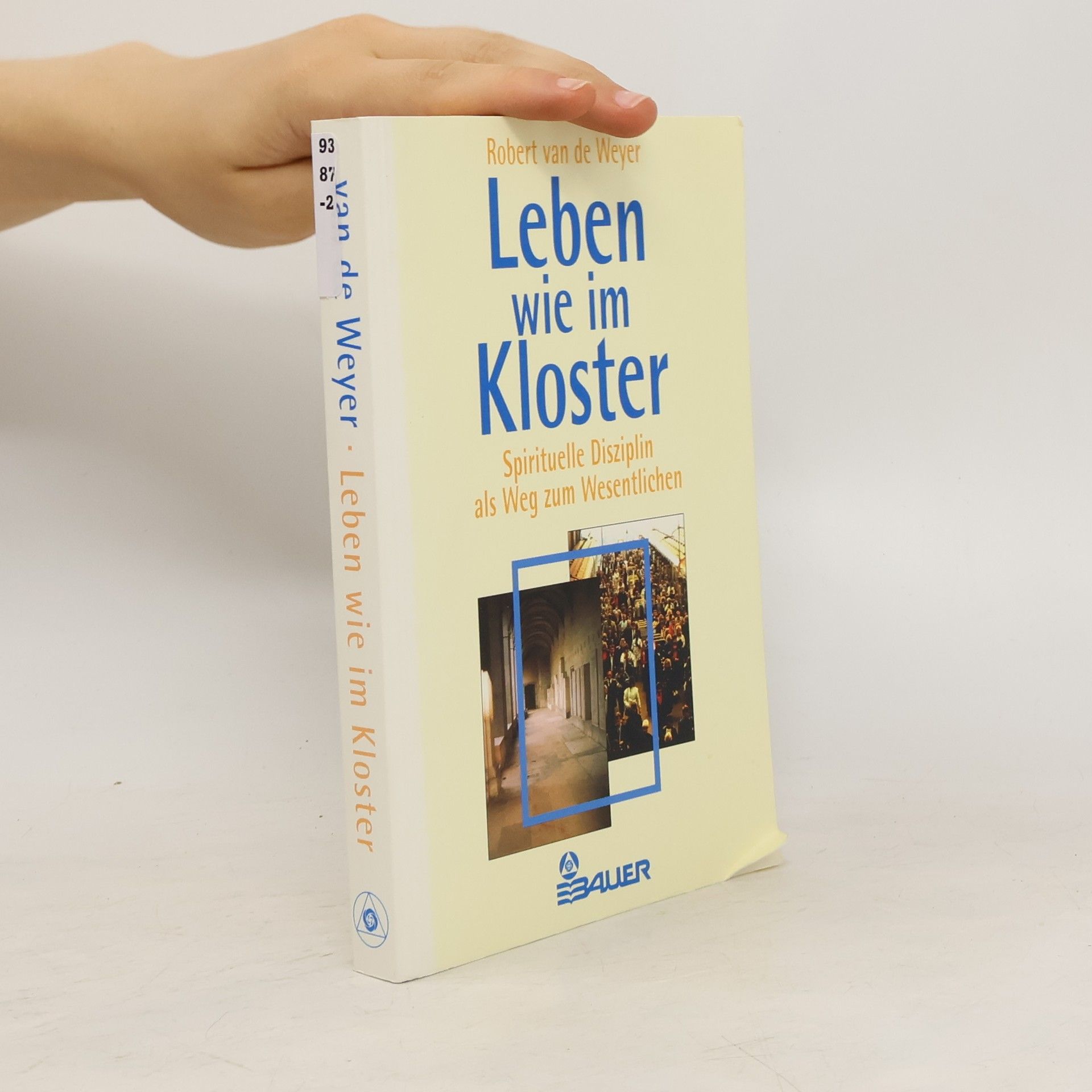 Robert Van de Weyer Leben wie im Kloster