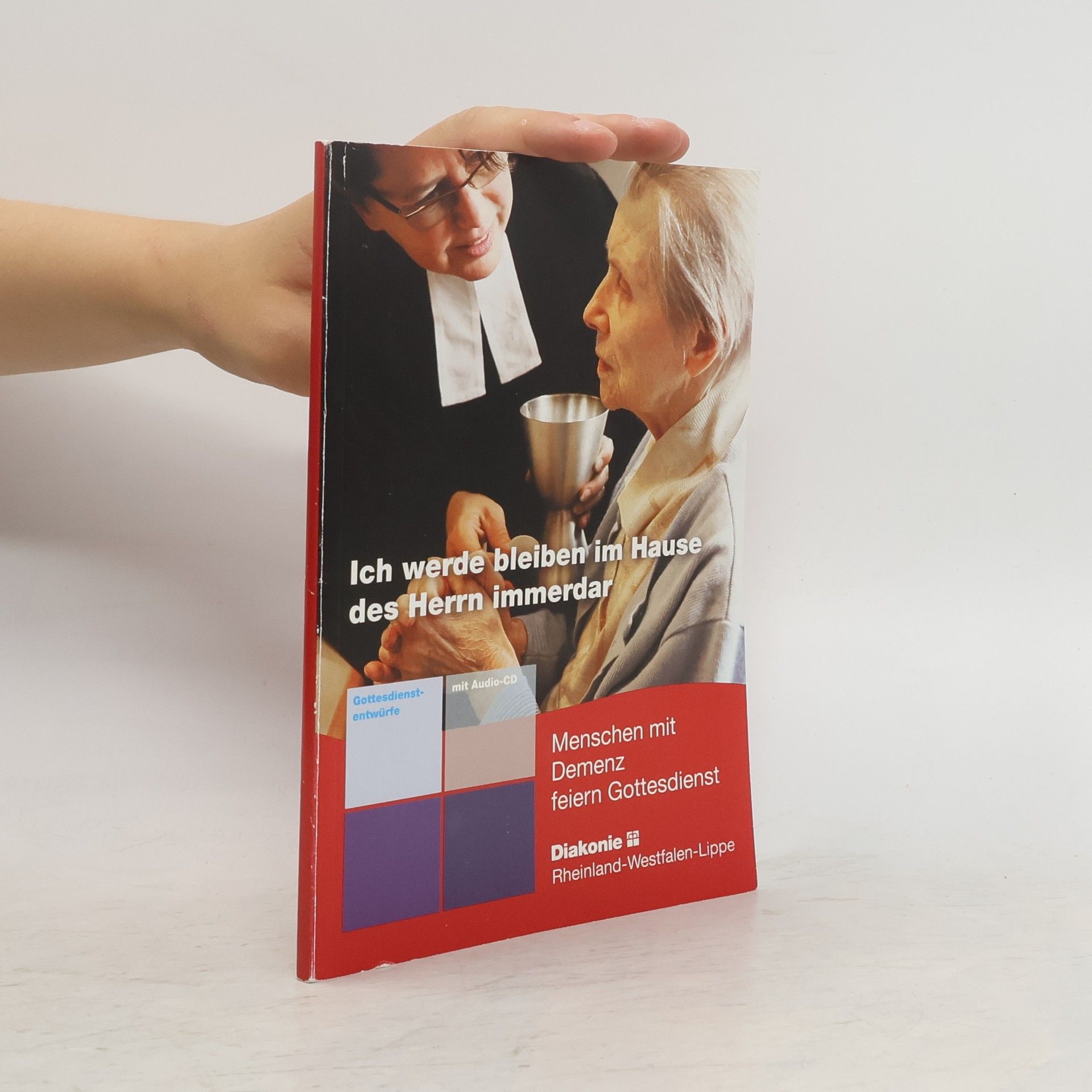 Collectif d'auteurs Ich werde bleiben im Hause des Herrn immerdar