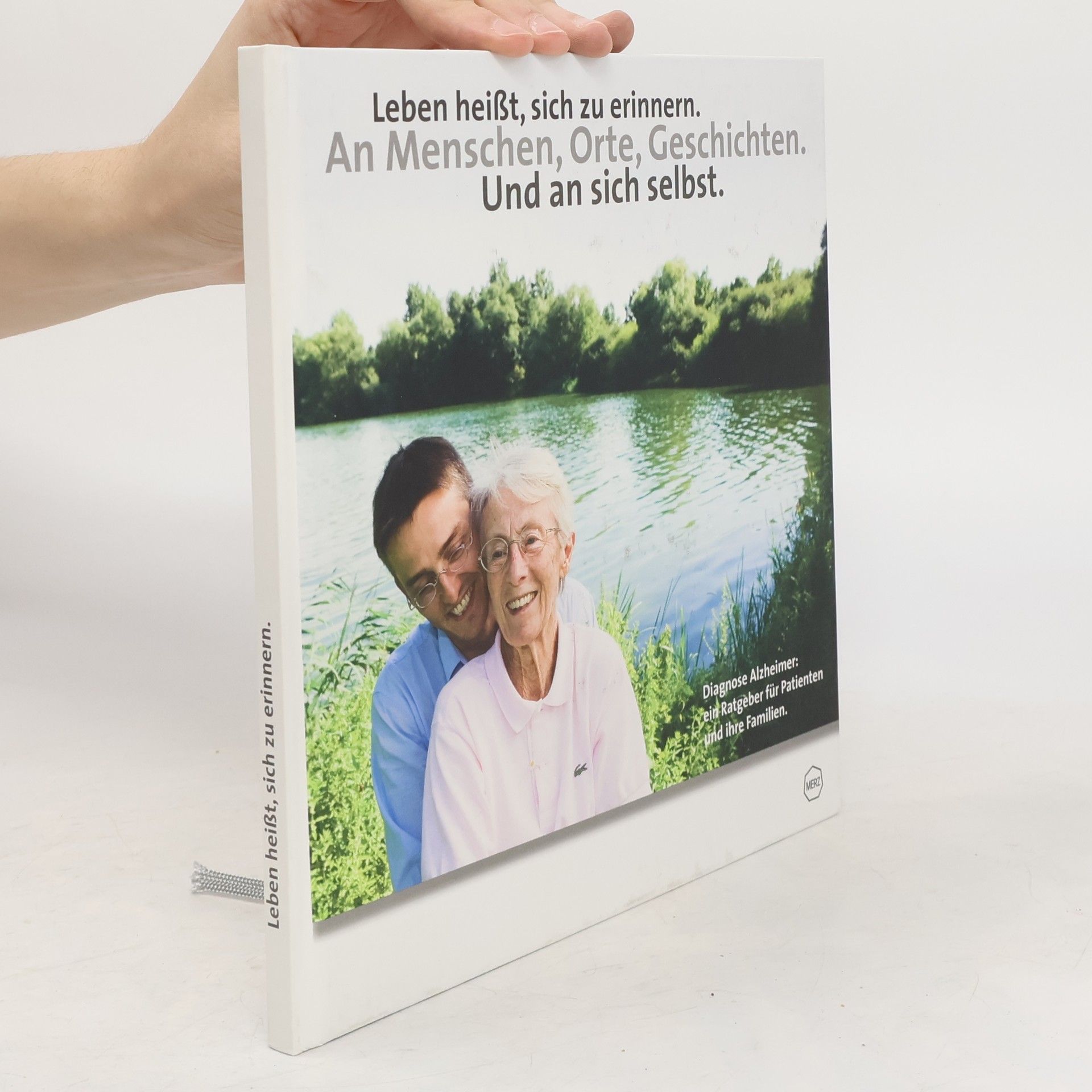 AA.VV. Leben heißt, sich zu erinnern. An Menschen, Orte, Geschichten. Und an sich selbst.