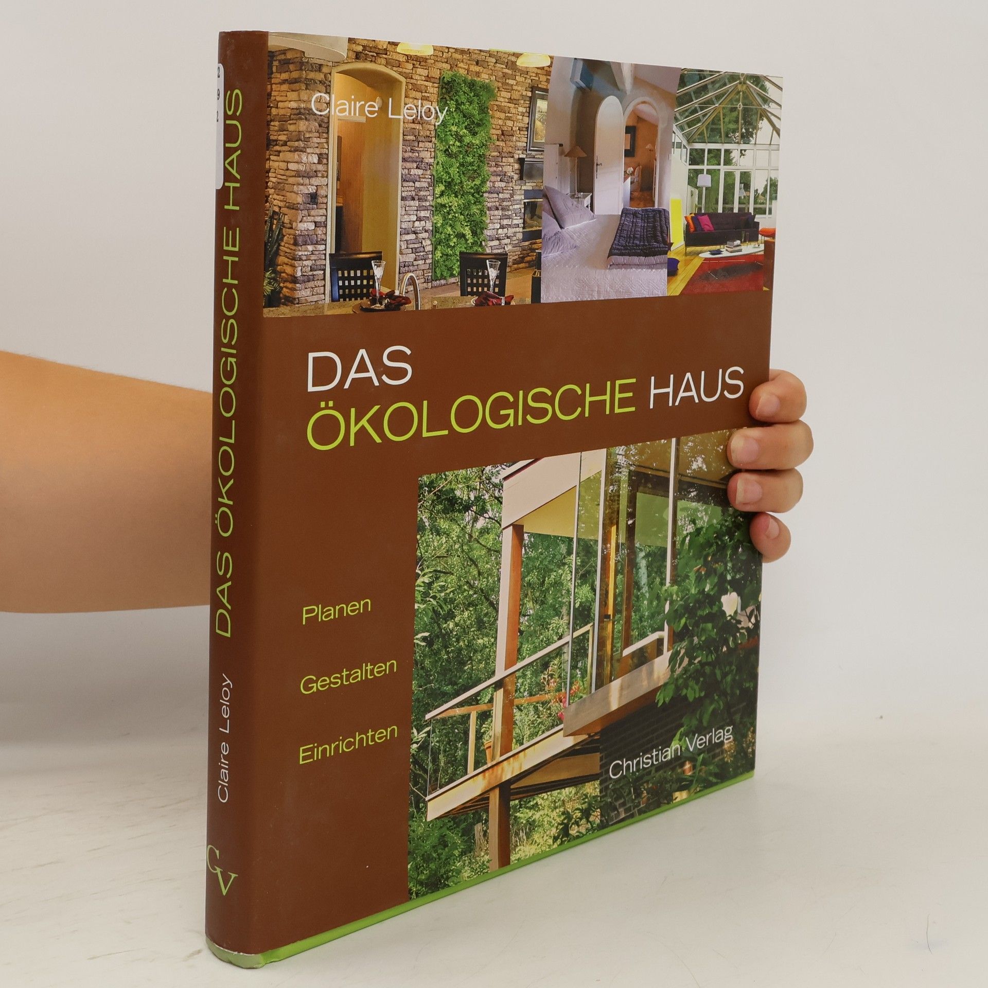 Claire Leloy Das ökologische Haus