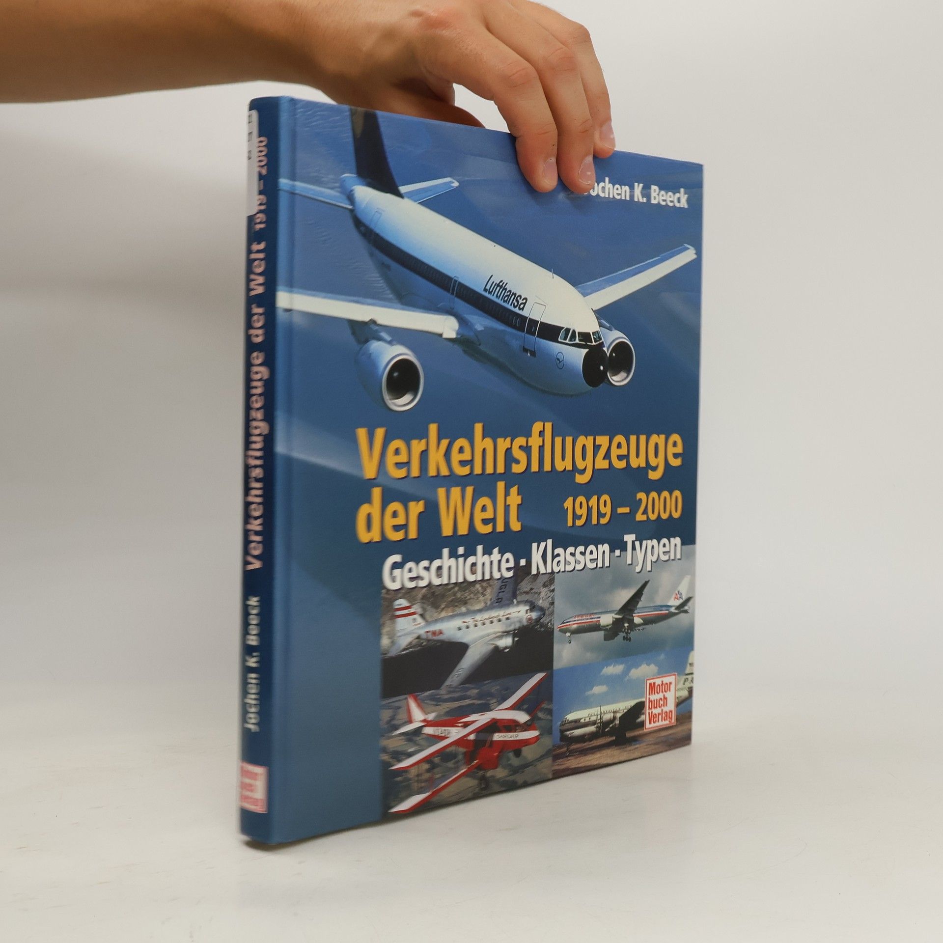Jochen K. Beeck Verkehrsflugzeuge der Welt