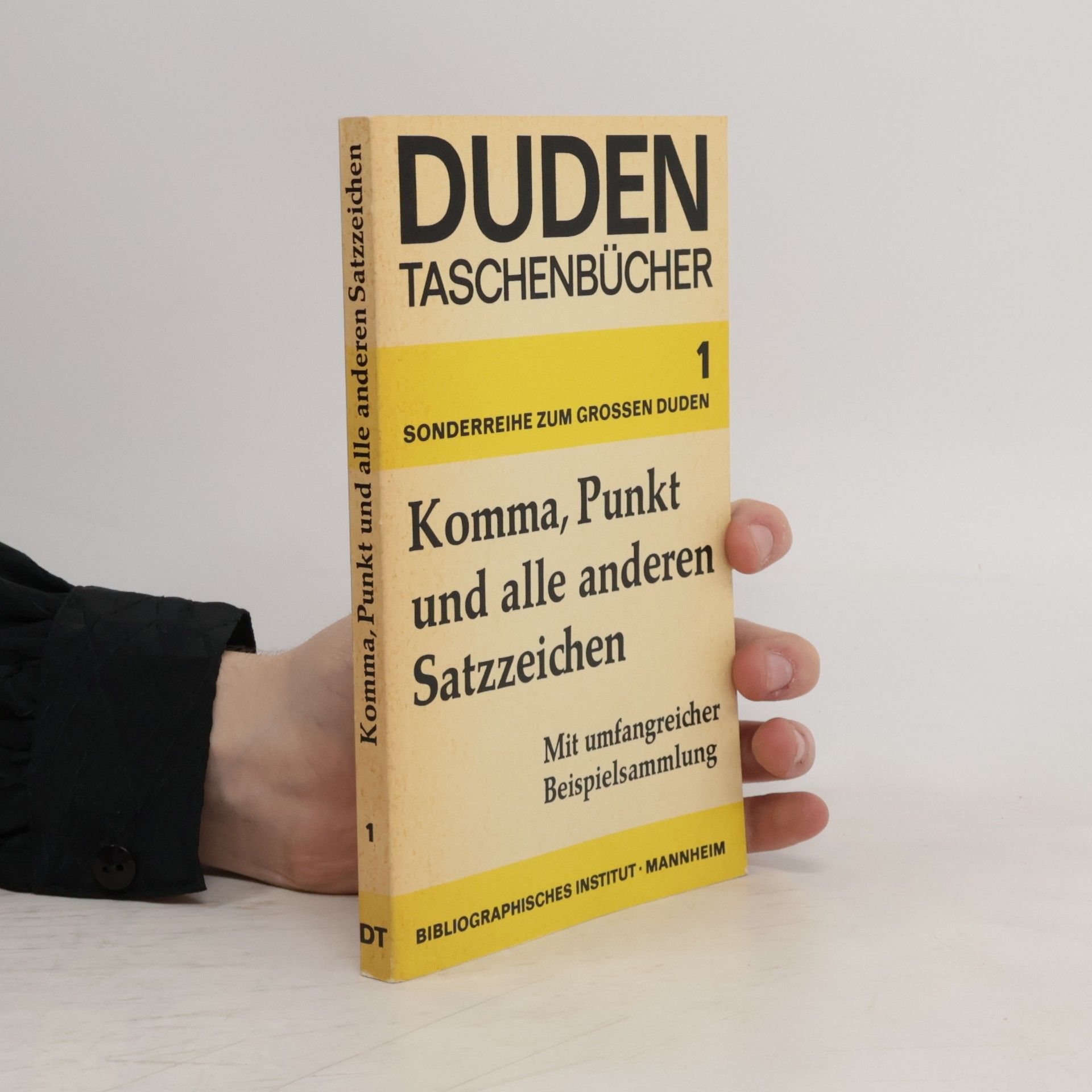 Collectif d'auteurs DT 1. Komma, Punkt und alle anderen Satzzeichen
