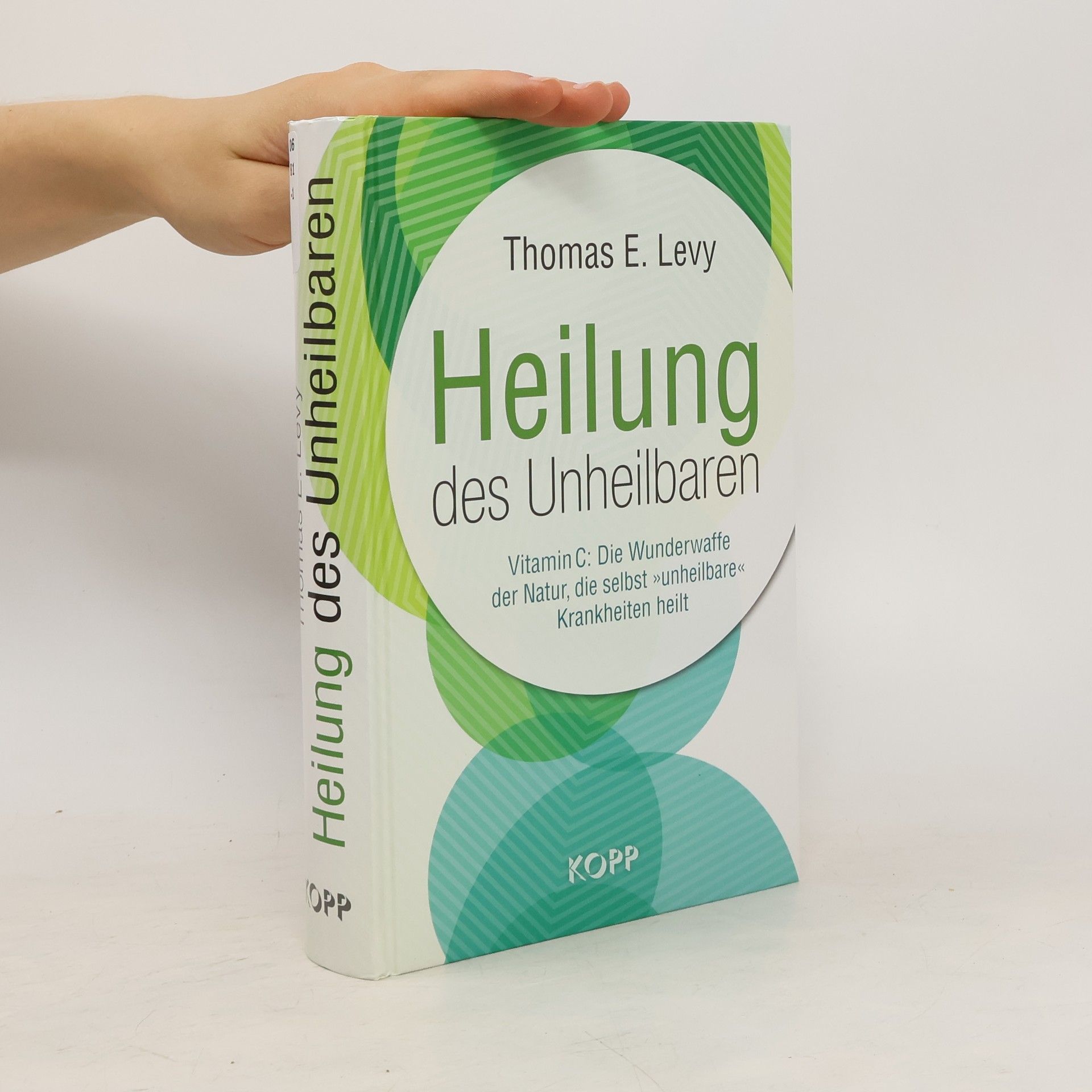 Thomas E. Levy Heilung des Unheilbaren