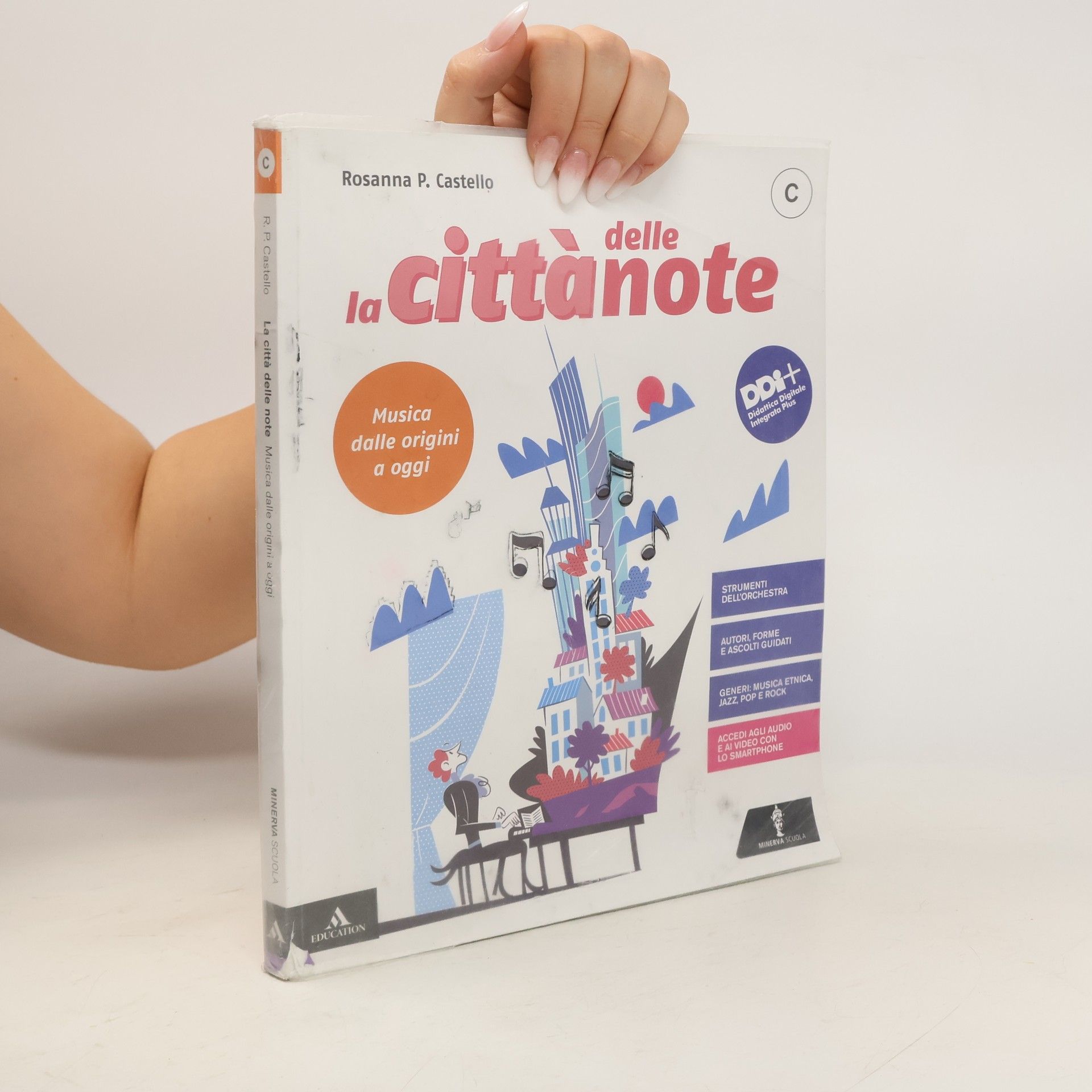 Rosanna P. Castello La città delle note C