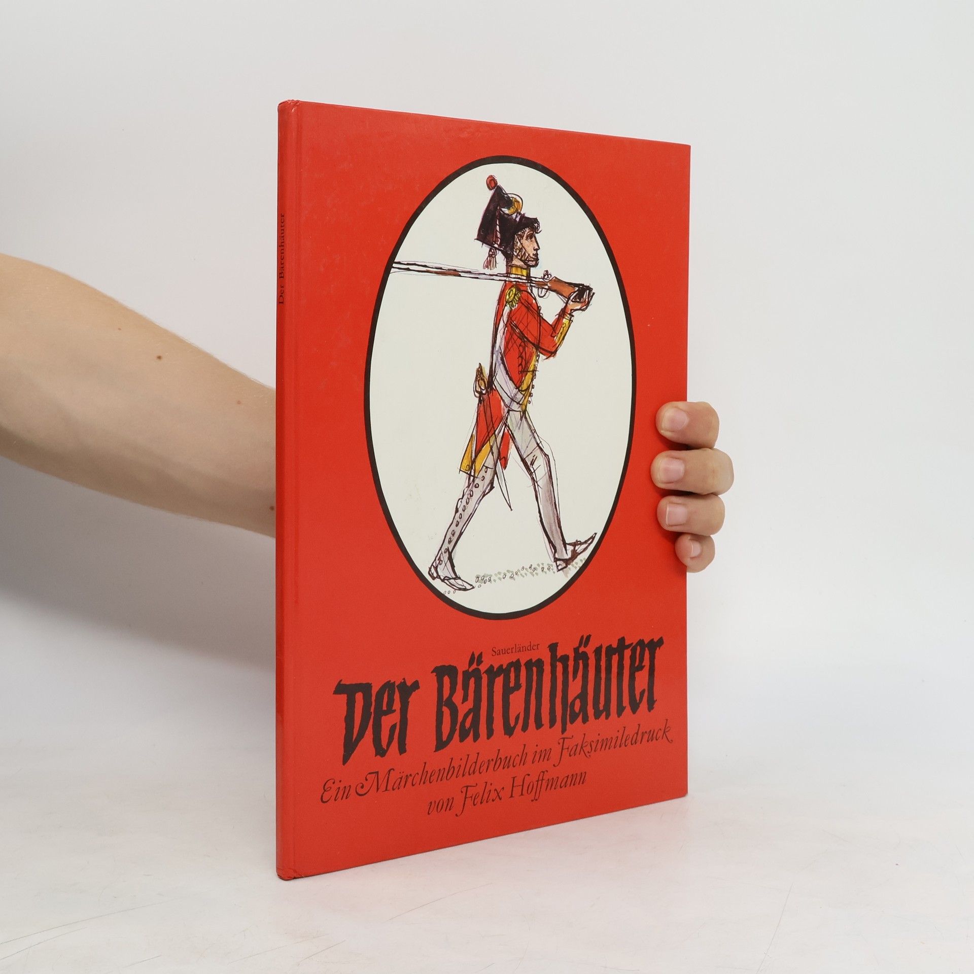 Felix Hoffmann Der Bärenhäuter
