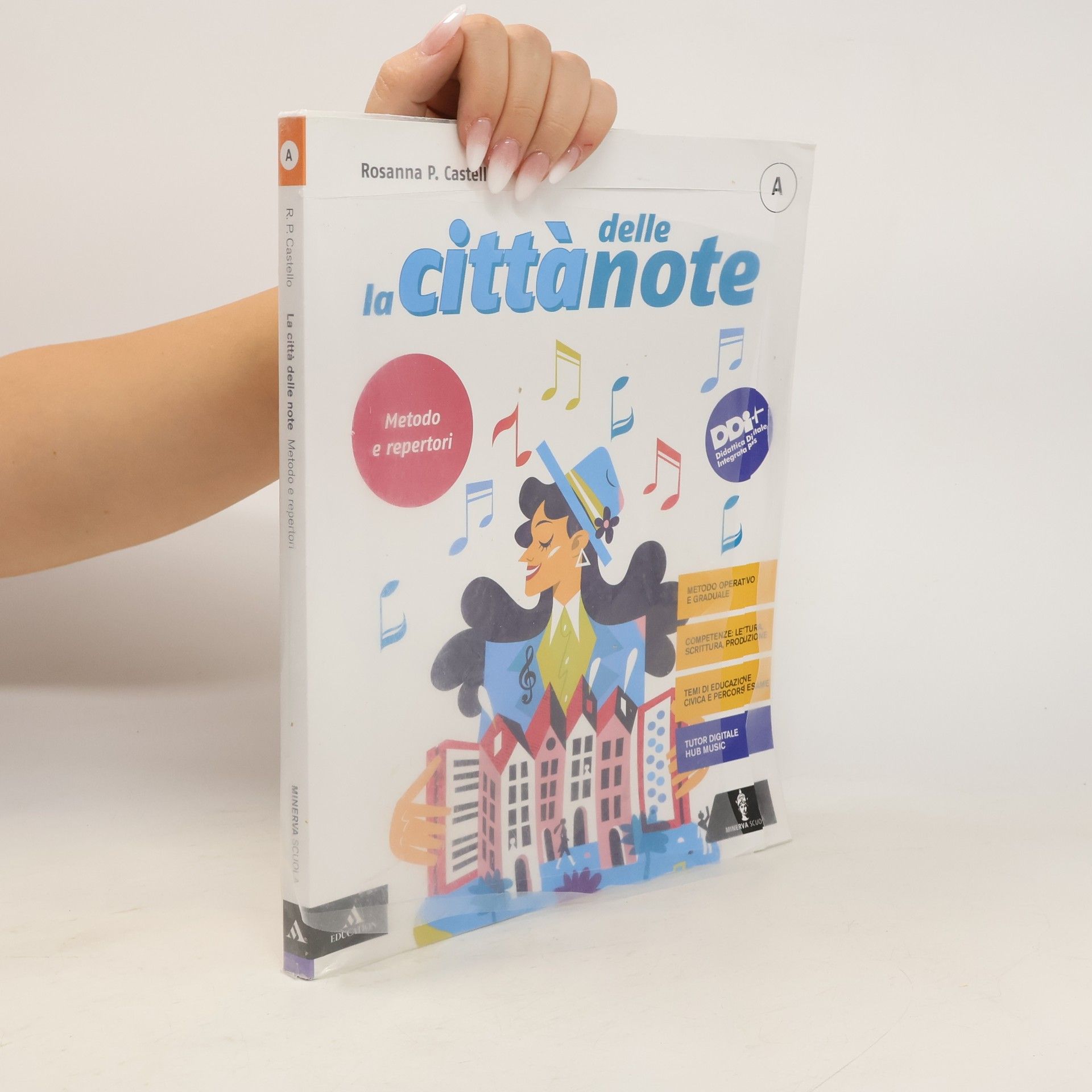 Autorenkollektiv La città delle note A. Metodo e repertori