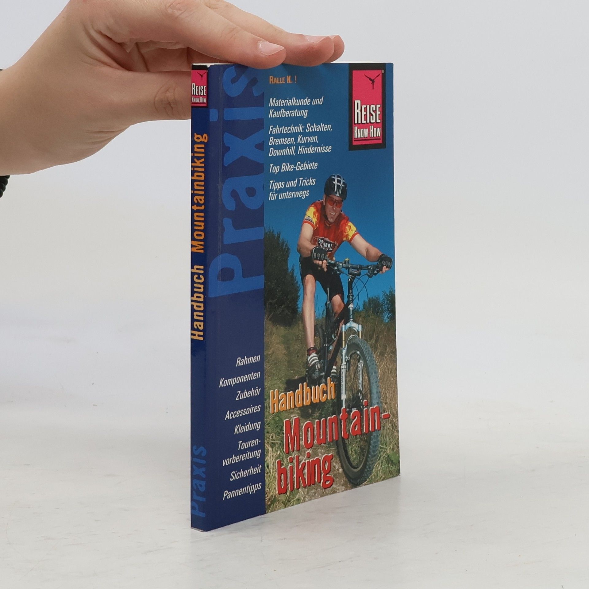Ralle K. Handbuch Mountainbiking