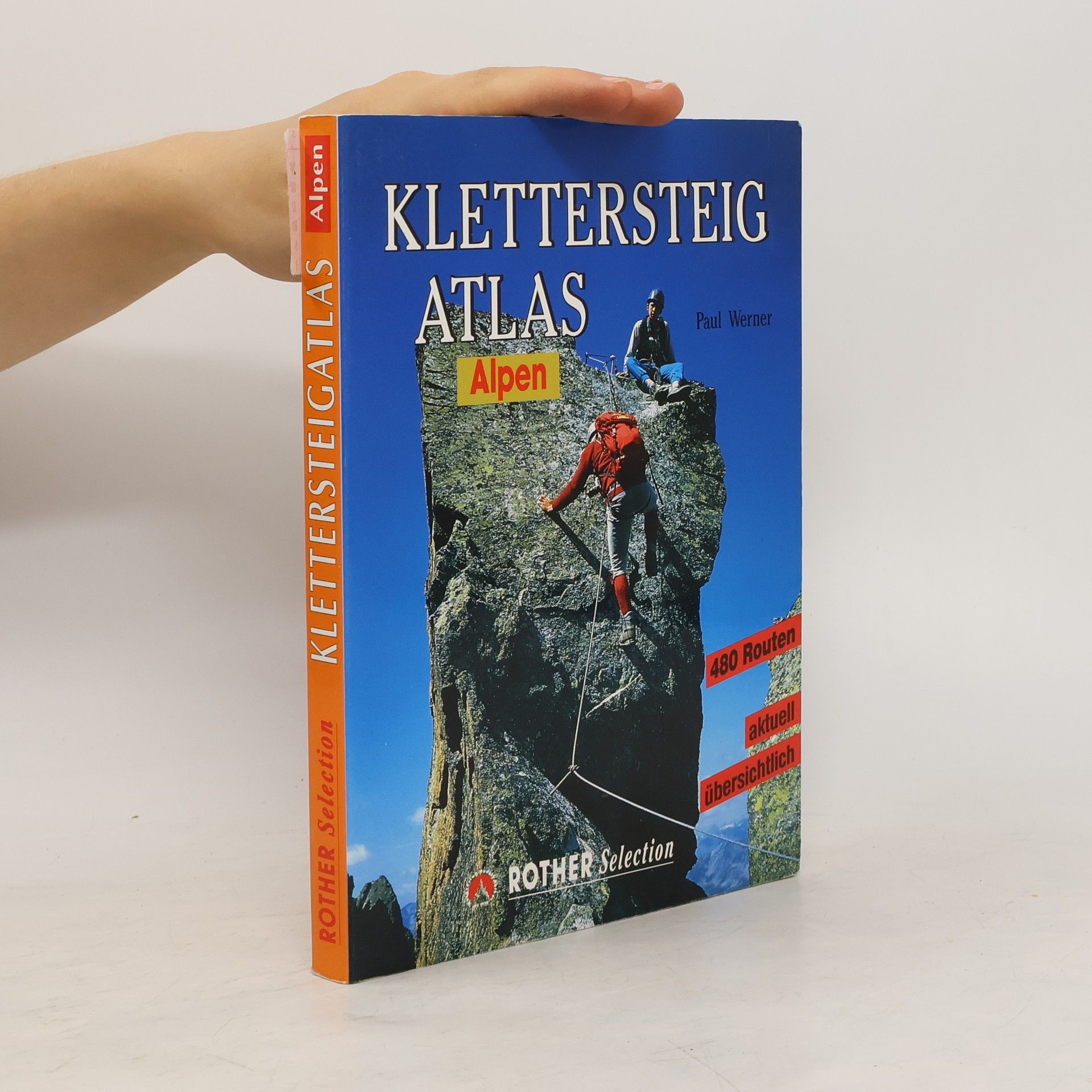 Paul-Werner Scheele Klettersteigatlas Alpen