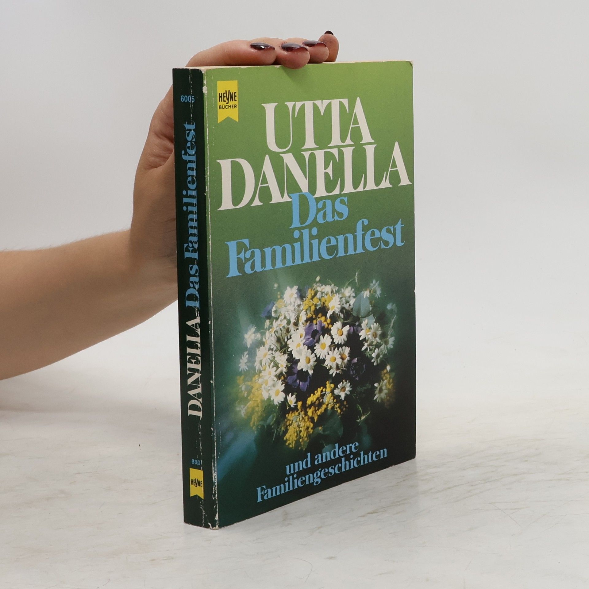 Utta Danella Das Familienfest