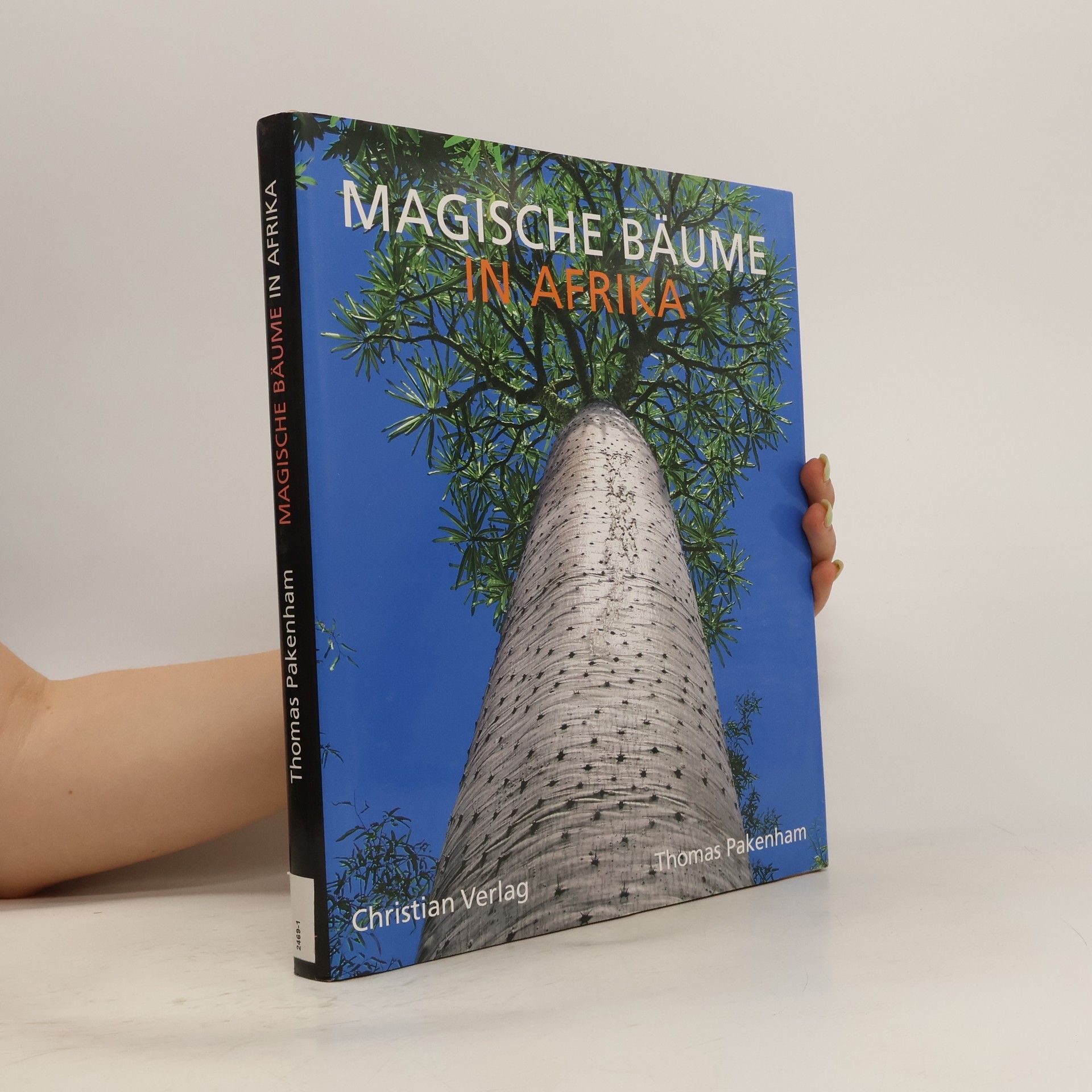 Thomas Pakenham Magische Bäume in Afrika