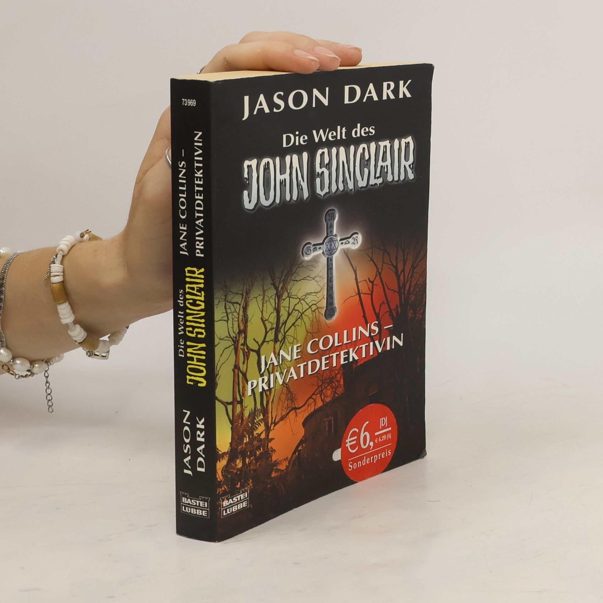 Jason Dark Jane Collins - Privatdetektivin. Die Welt des John Sinclair