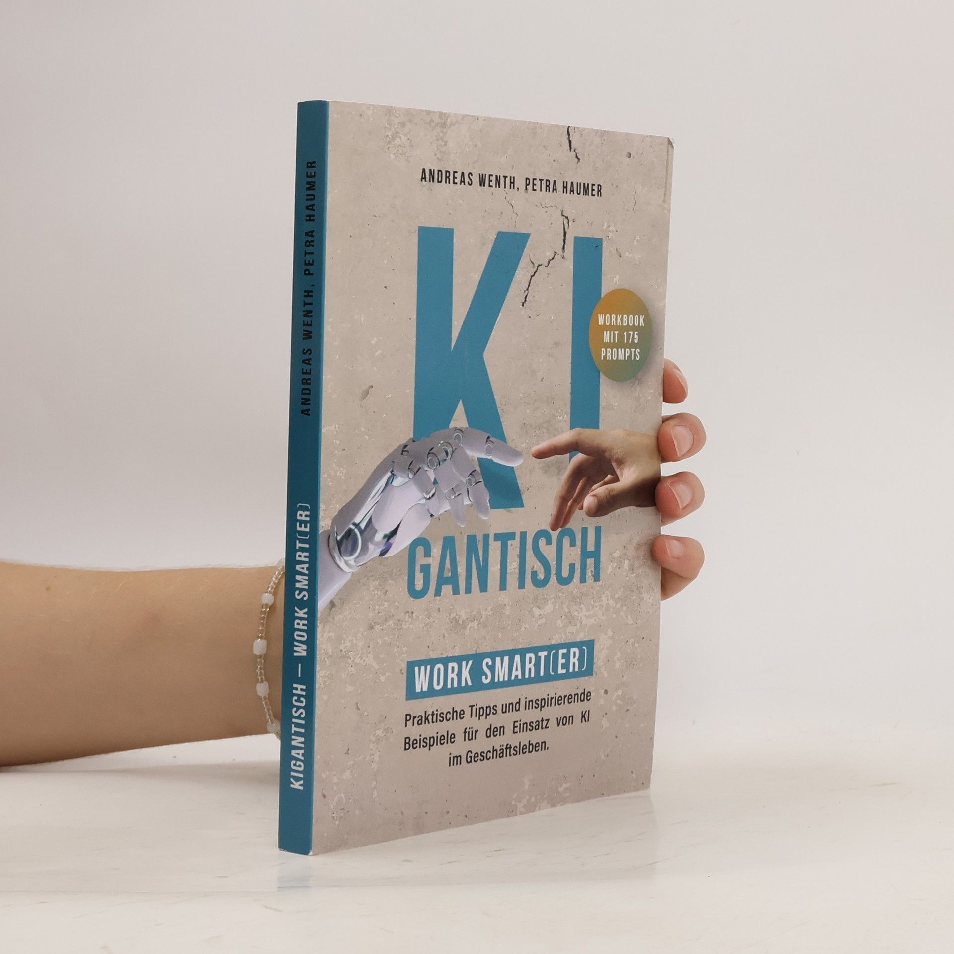 Andreas Wenth Kigantisch. Work Smart(er)