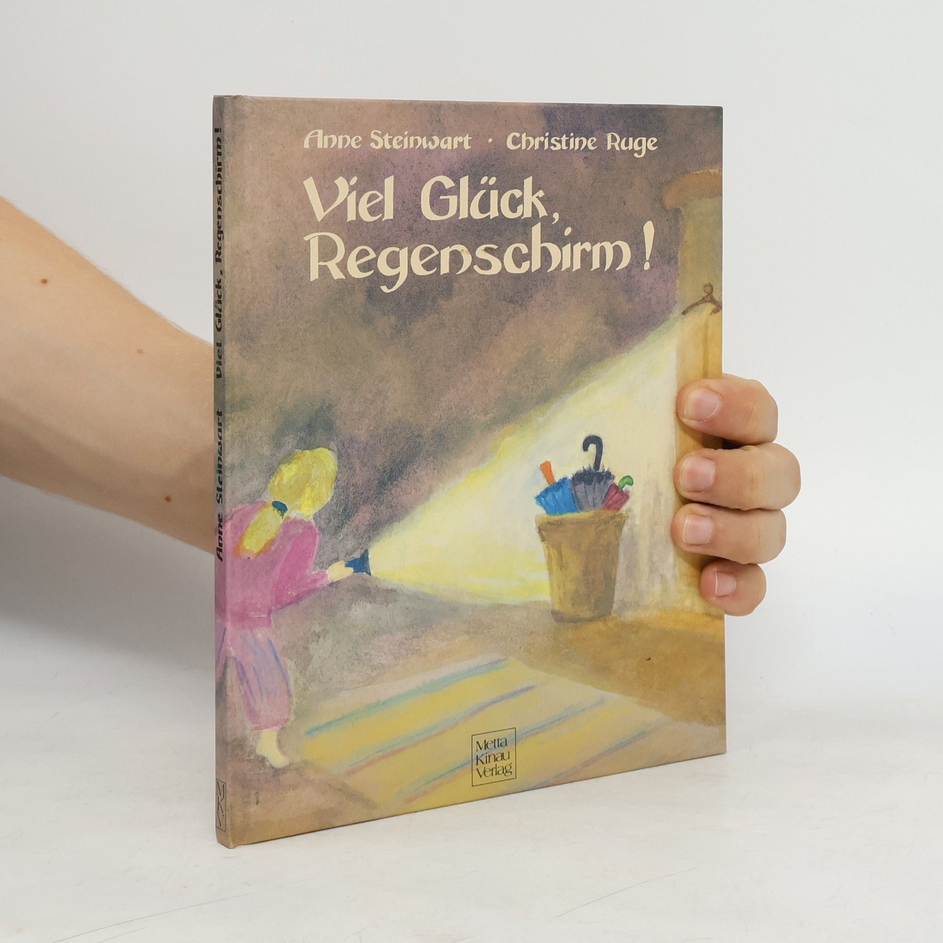 Anne Steinwart Viel Glück, Regenschirm!