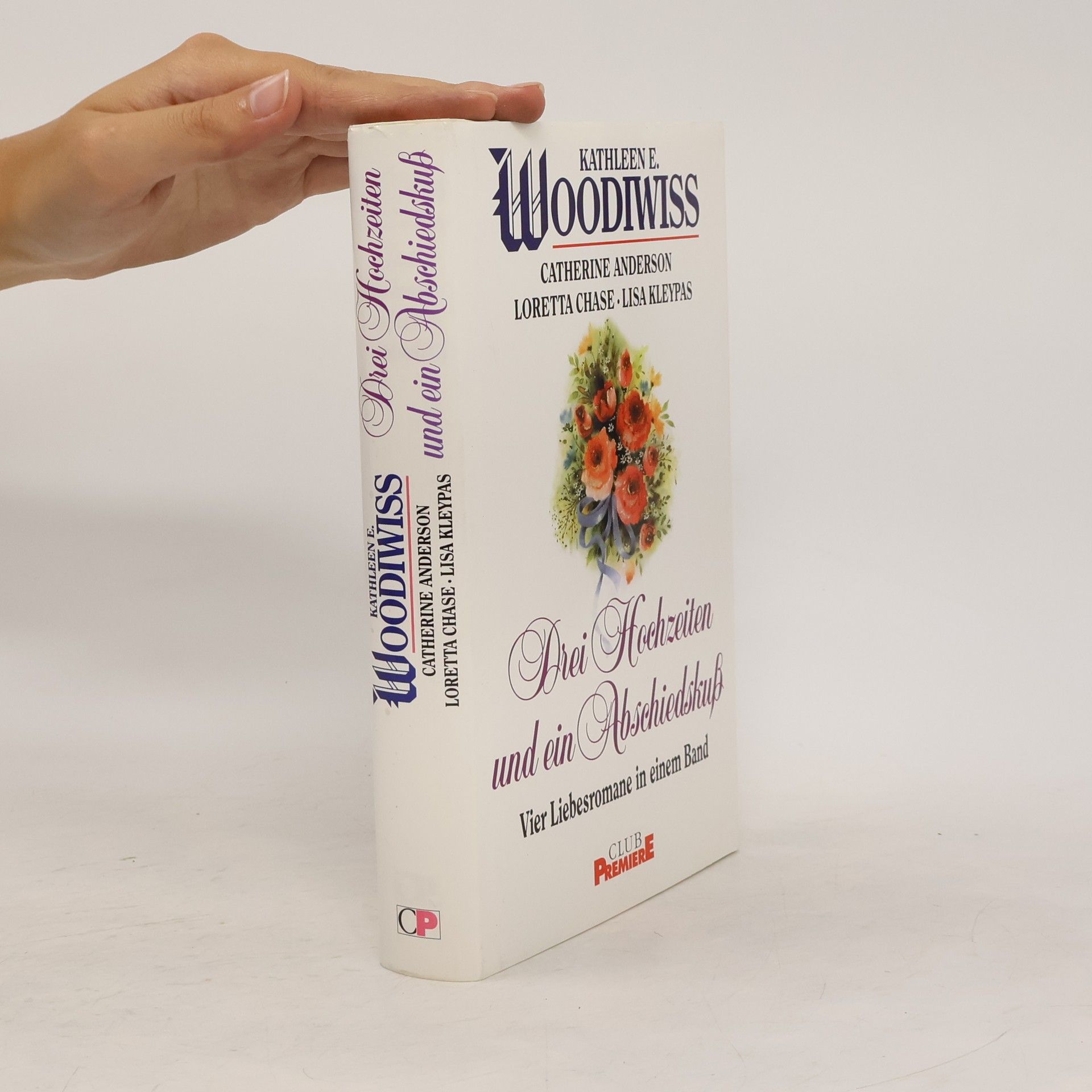 Kathleen E. Woodiwiss Drei Hochzeiten und ein Abschiedskuß