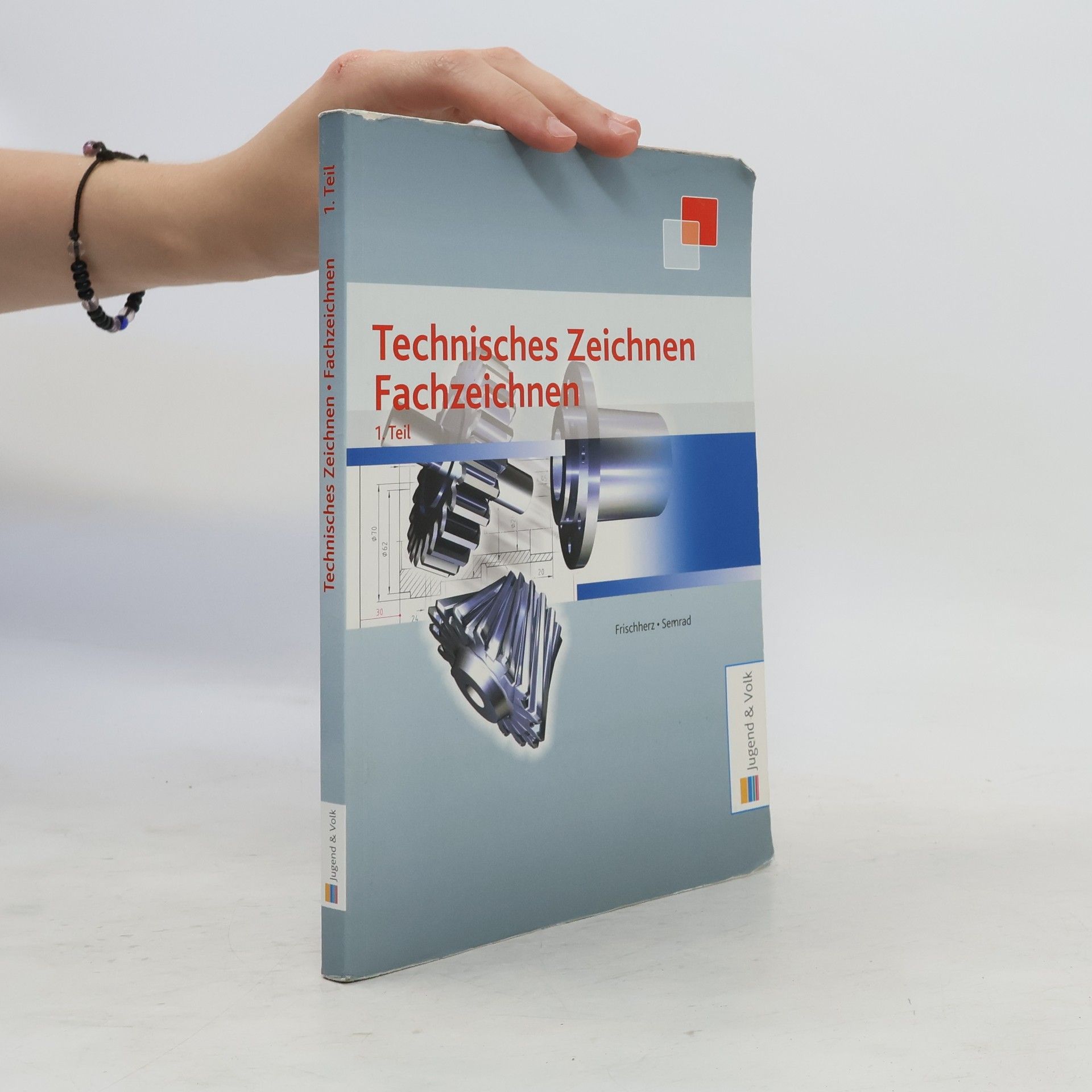 Adolf Frichherz Technisches Zeichnen, Fachzeichnen 1. Teil