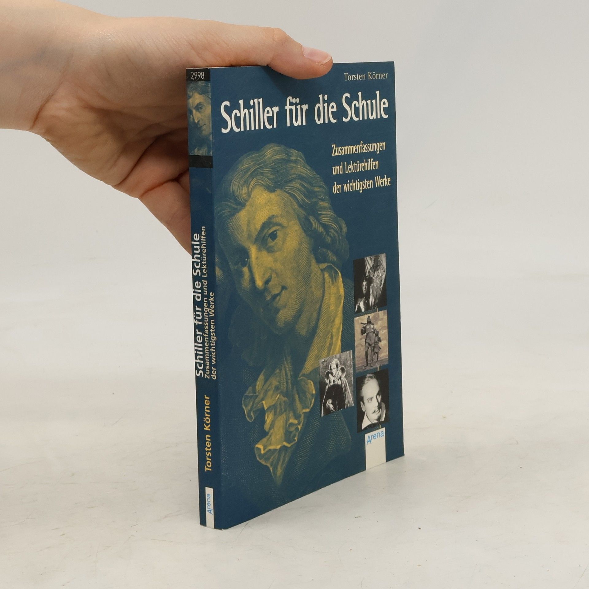 Torsten Körner Schiller für die Schule