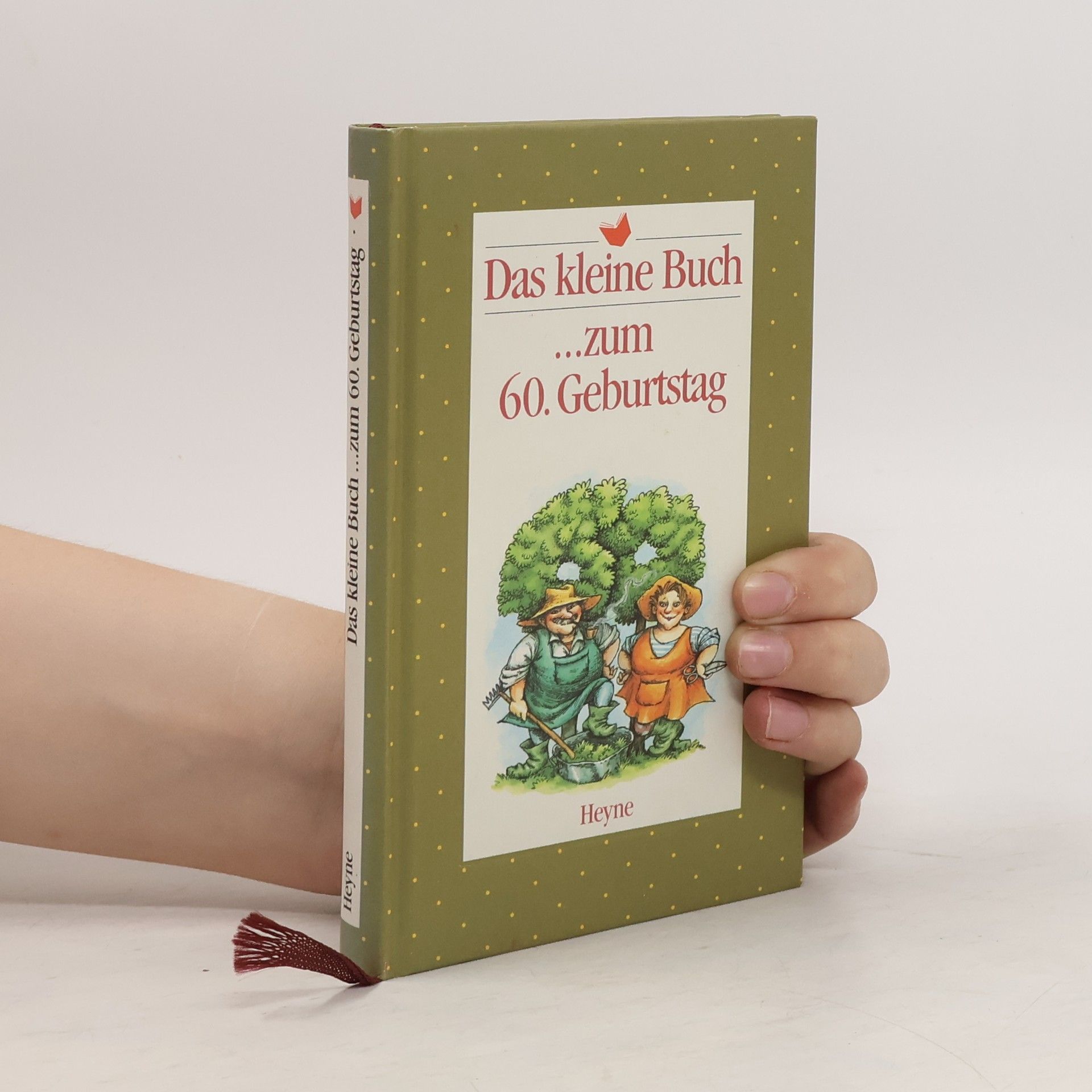 AA.VV. Das kleine Buch ... zum 60. Geburtstag