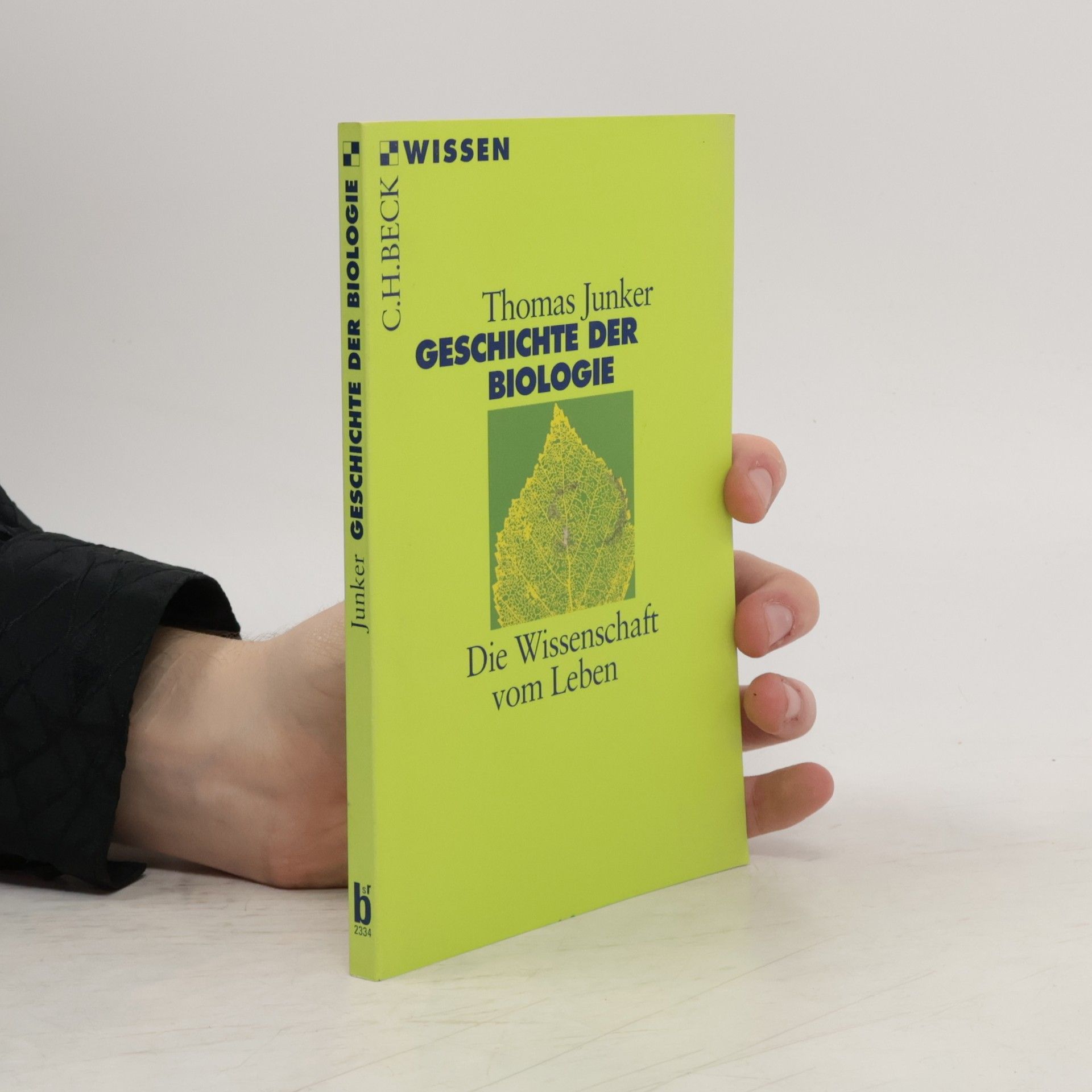 Thomas Junker Geschichte der Biologie