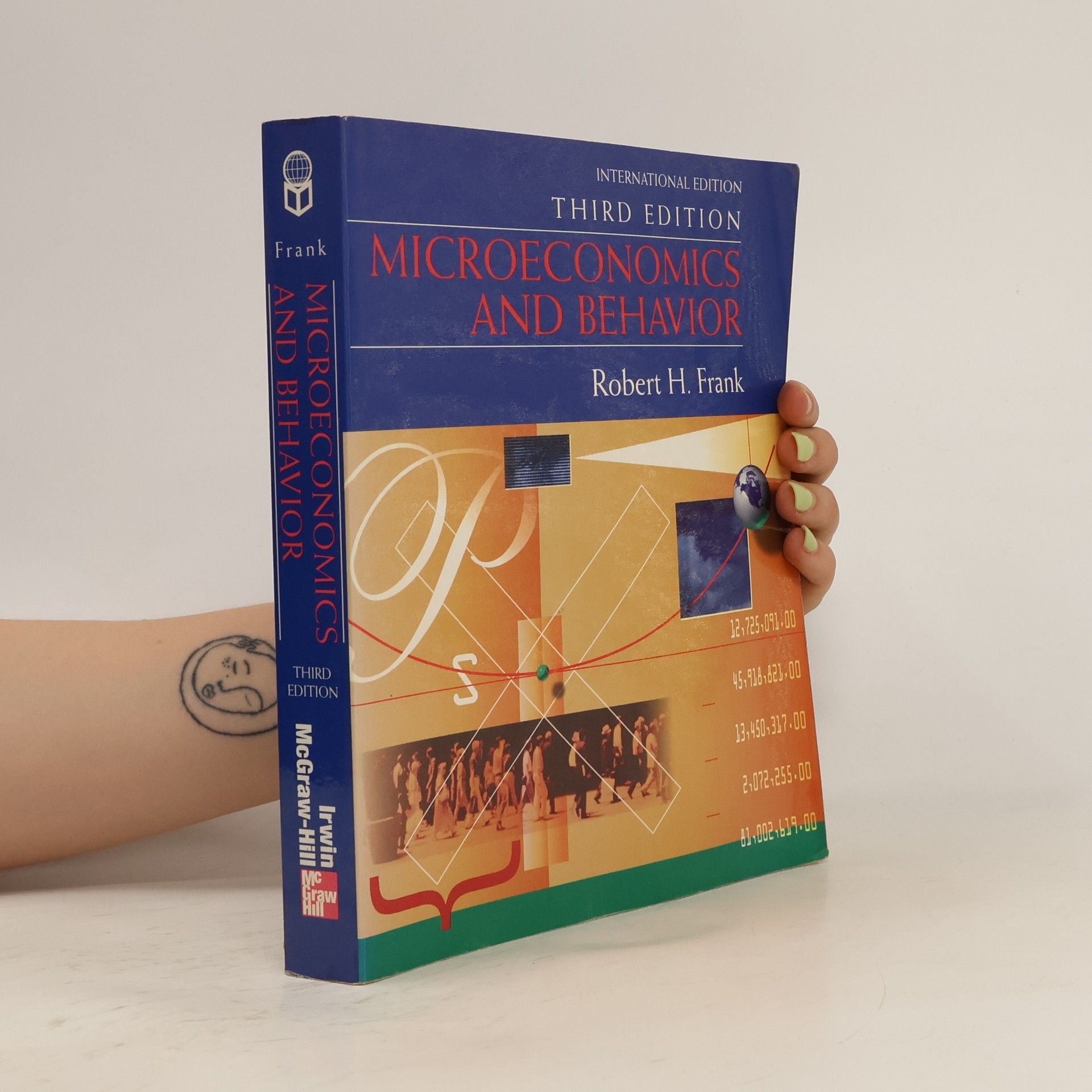 Robert Frank Microeconomics and Behavior: International Edition, Third Edition