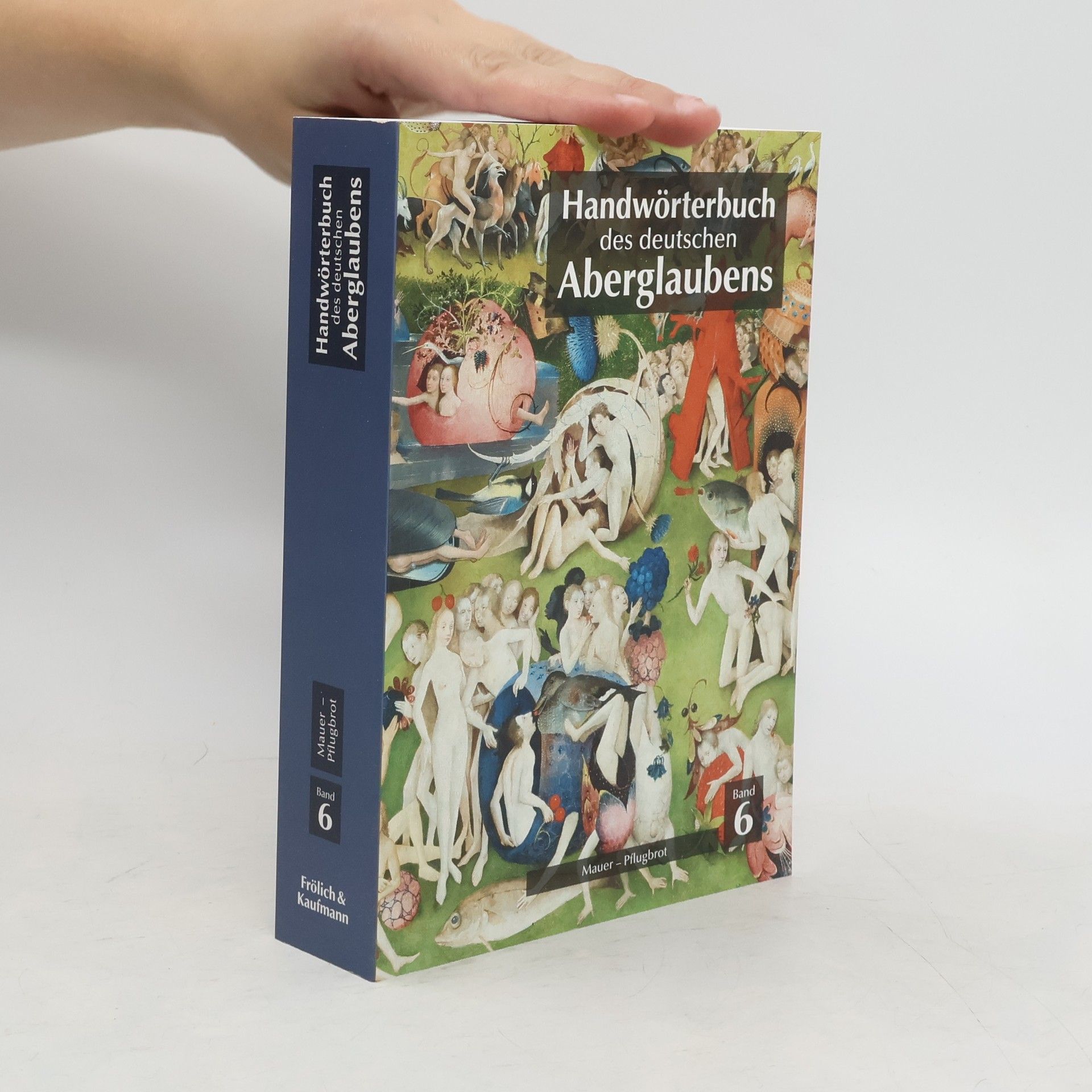 kolektiv Handwörterbuch des deutschen Aberglaubens 6