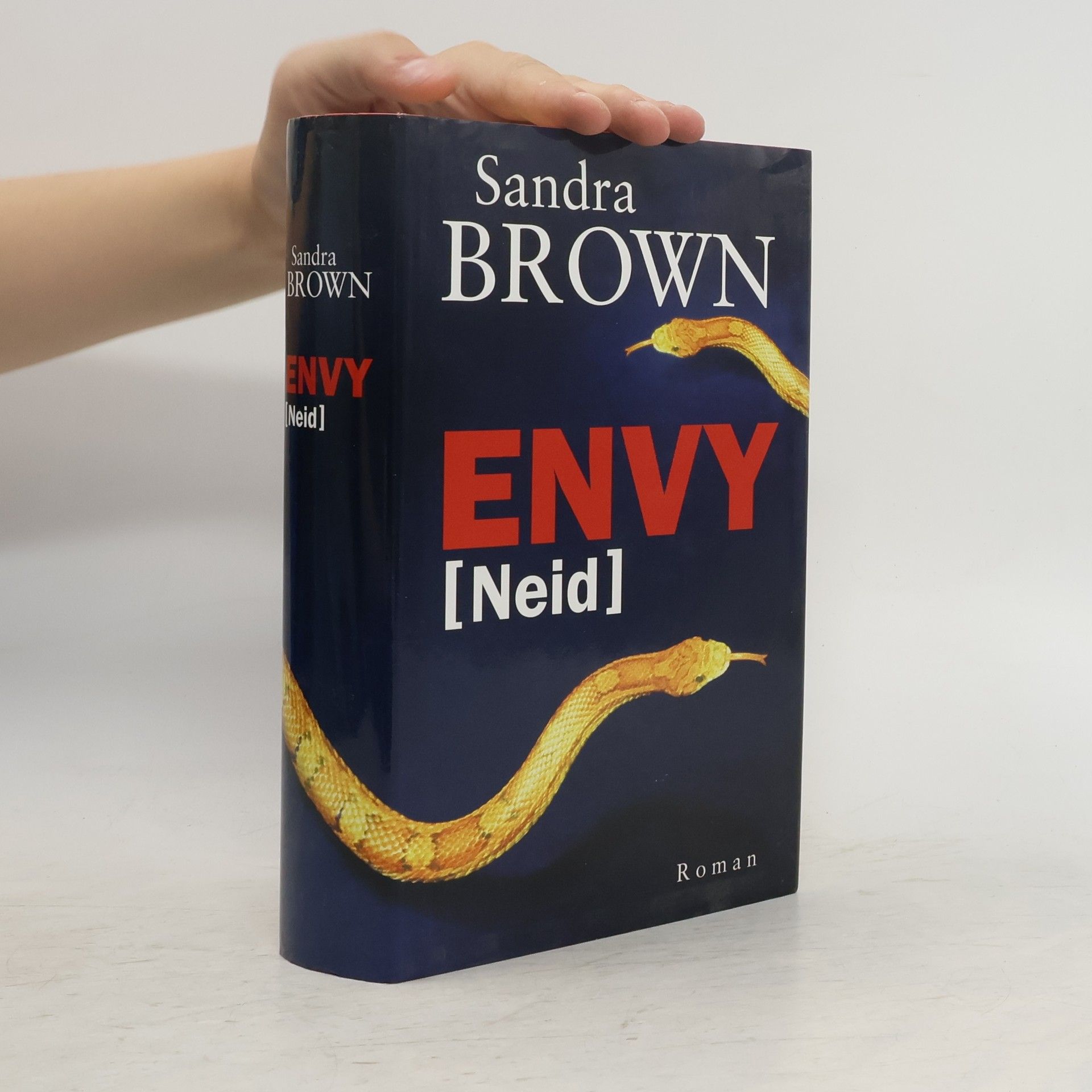 Sandra Brown Envy. Neid