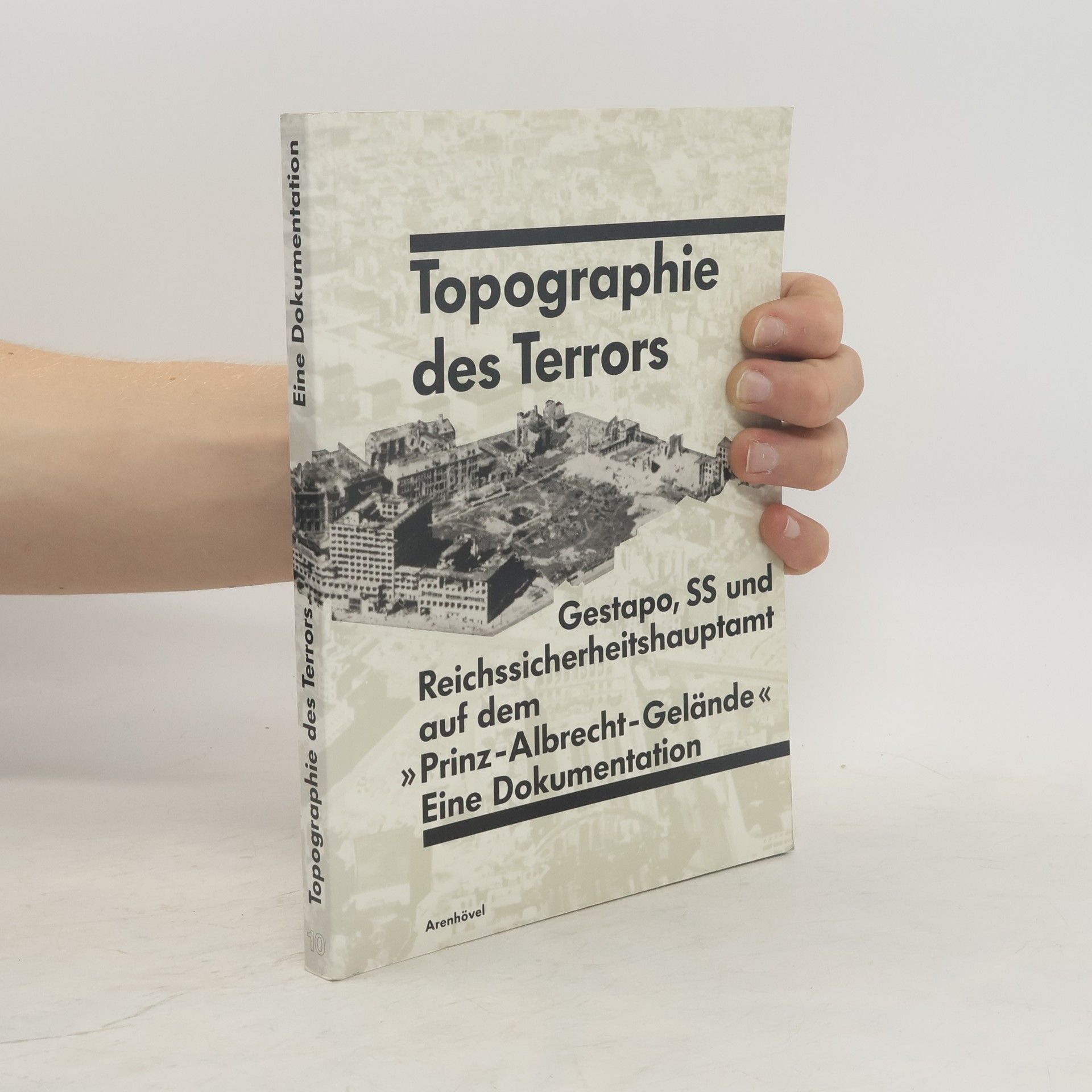 Reinhard Rürup Topographie des Terrors