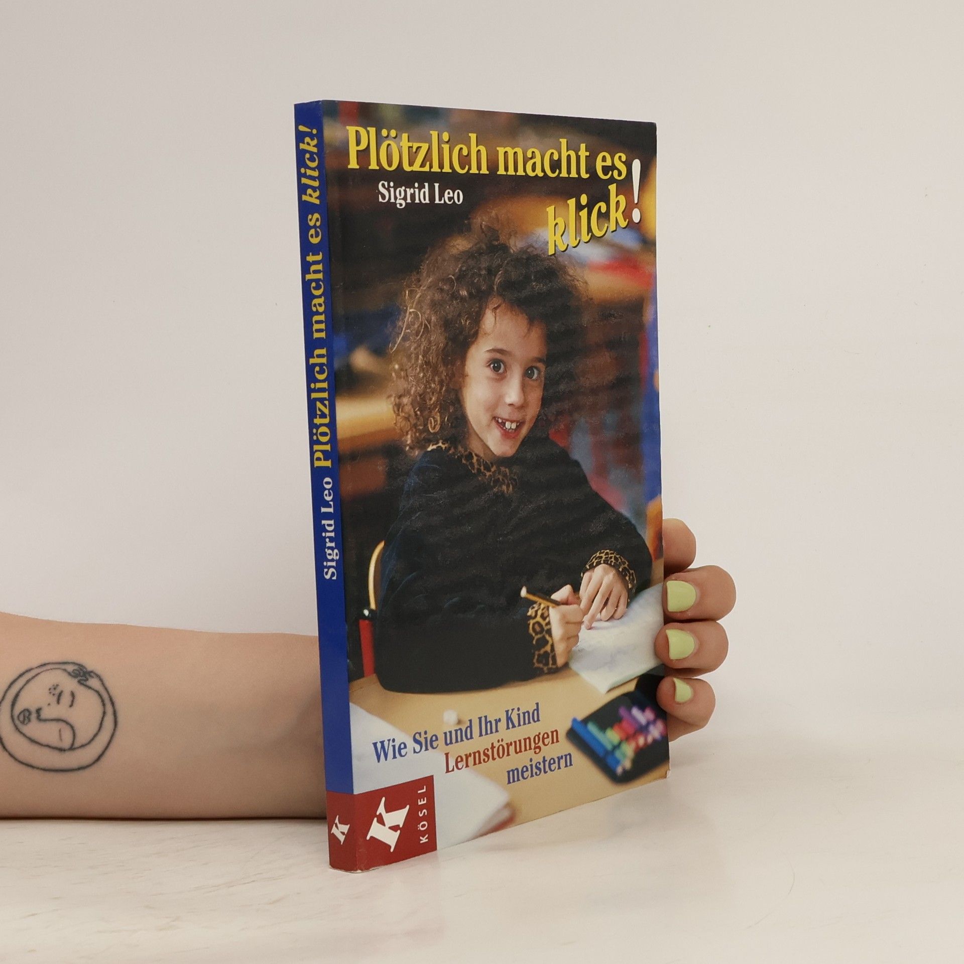Sigrid Leo Plötzlich macht es klick!