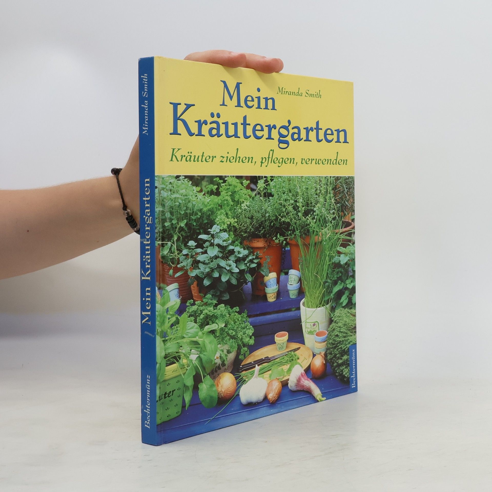 Miranda Smith Mein Kräutergarten