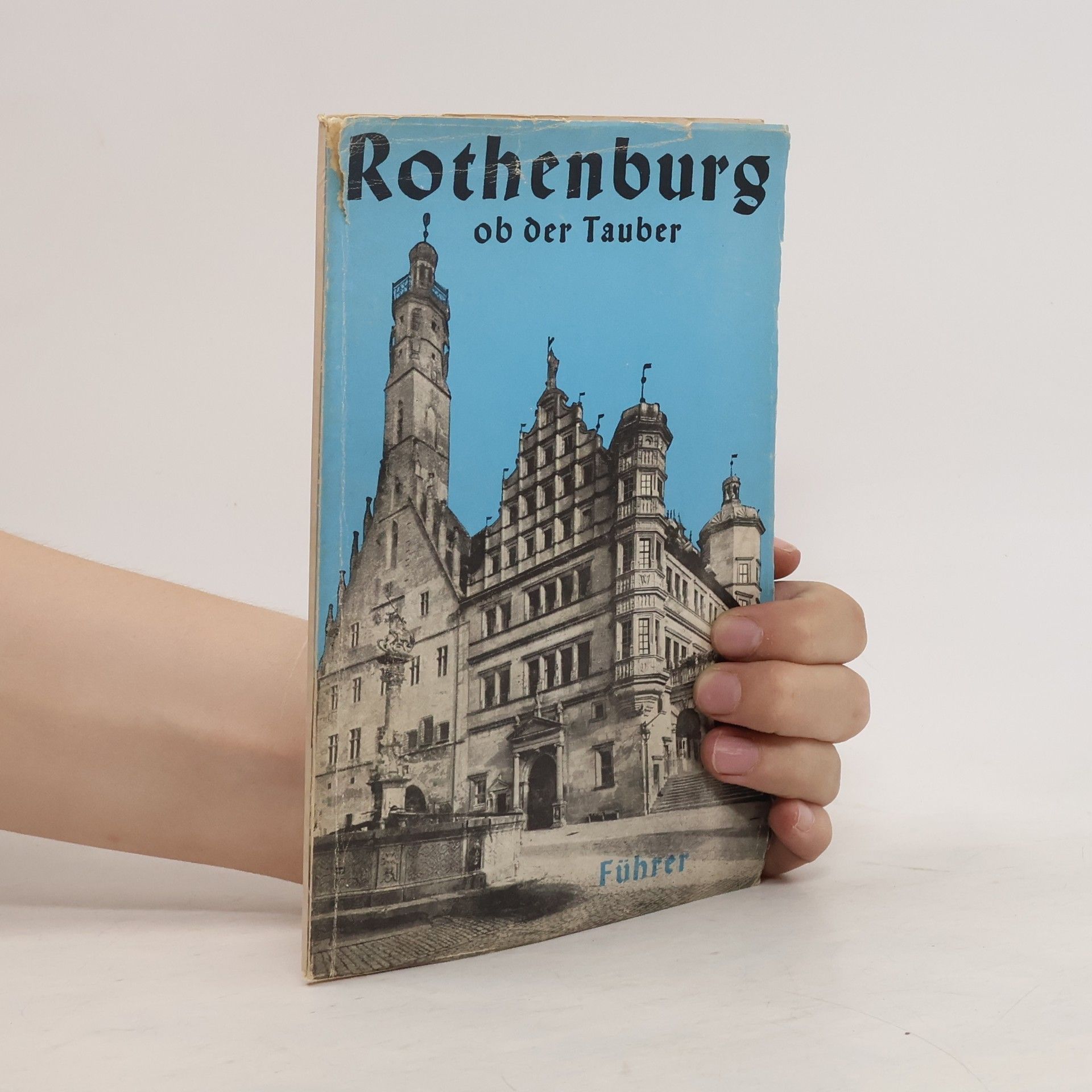 A. Sehnizlein Rothenburg ob der Rauber