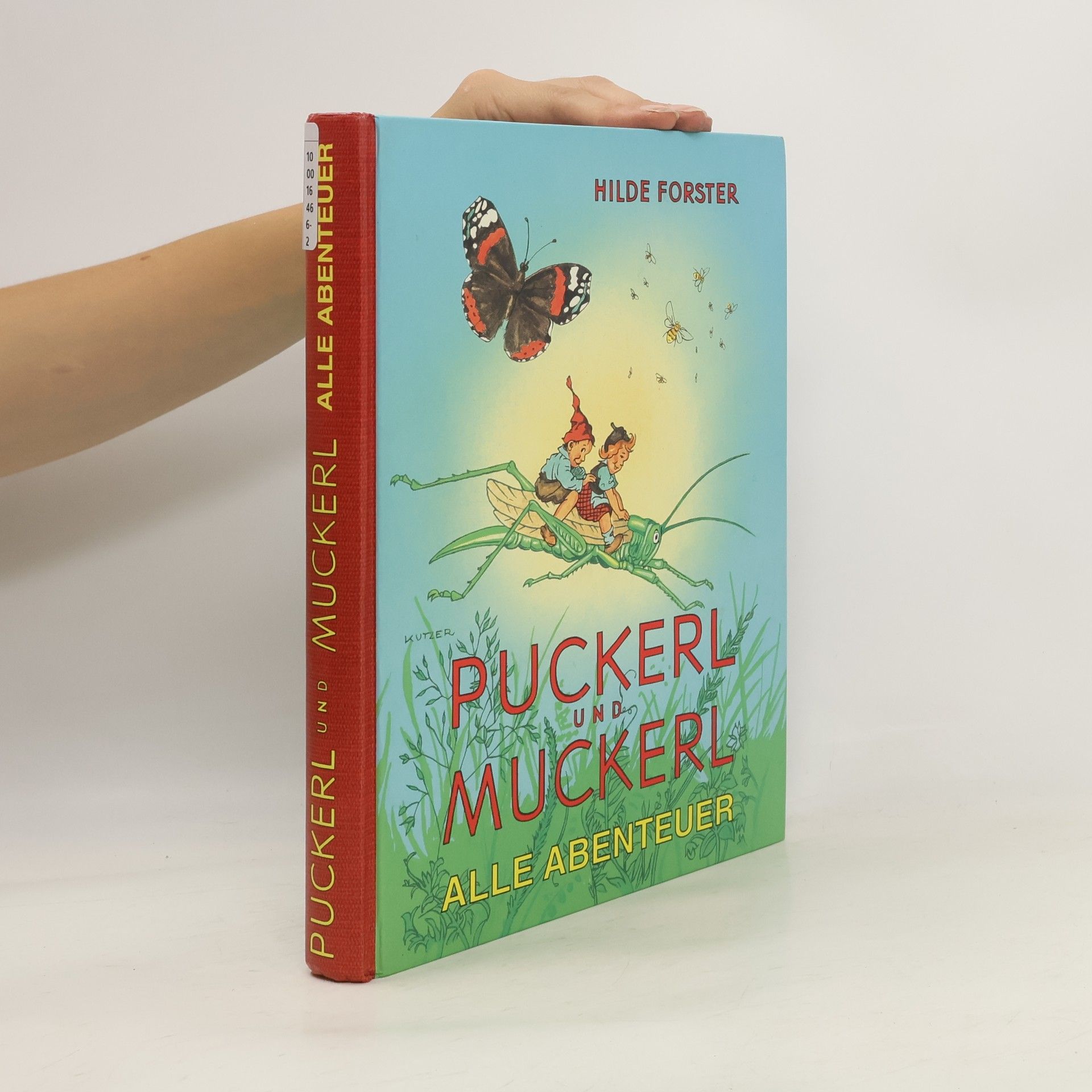 Hilde Forster Puckerl und Muckerl alle Abenteuer