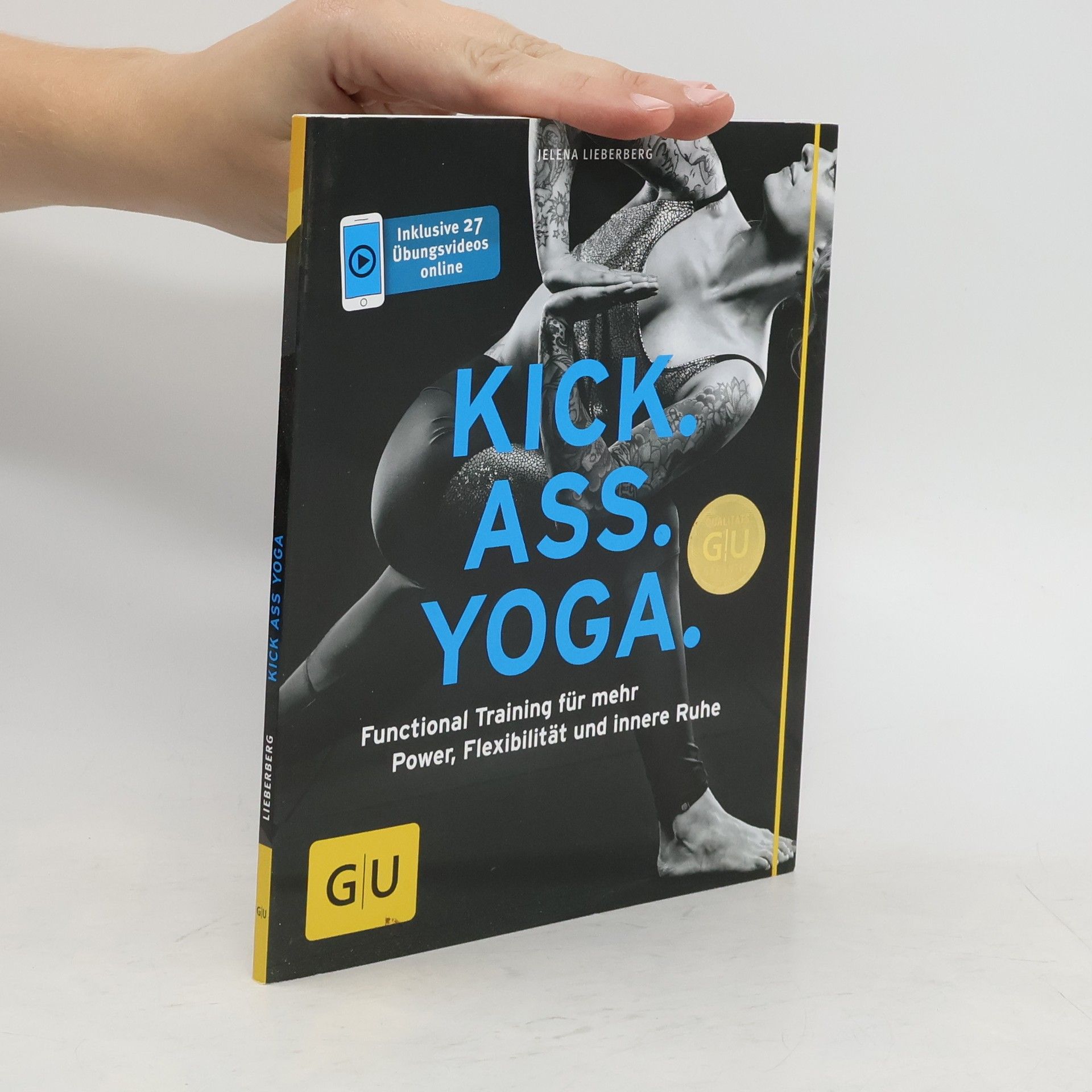 Jelena Lieberberg Kick. Ass. Yoga.