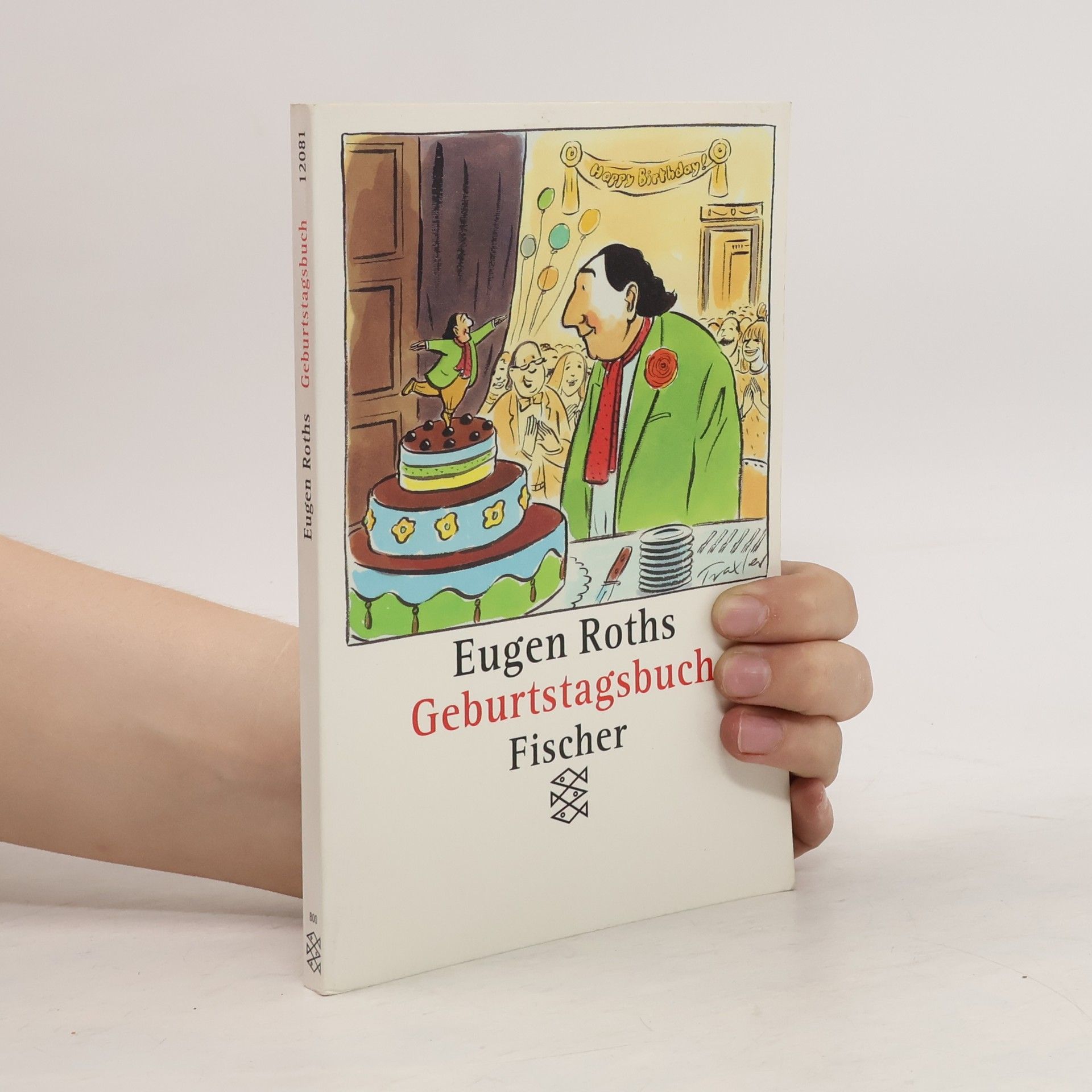 Eugen Roth Eugen Roths Geburtstagsbuch Fischer