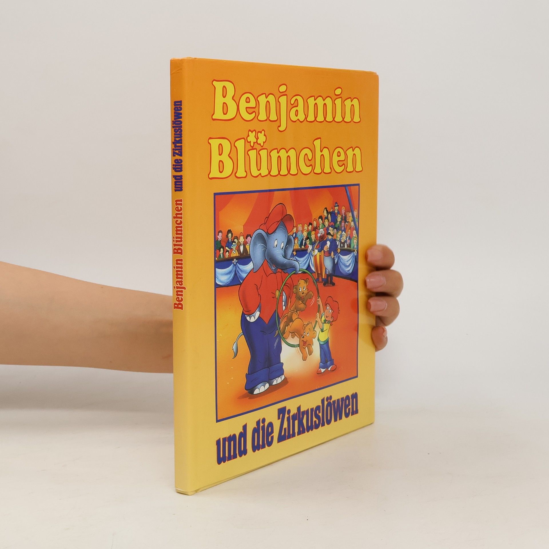 Collectif d'auteurs Benjamin Blümchen und die Zirkuslöwen