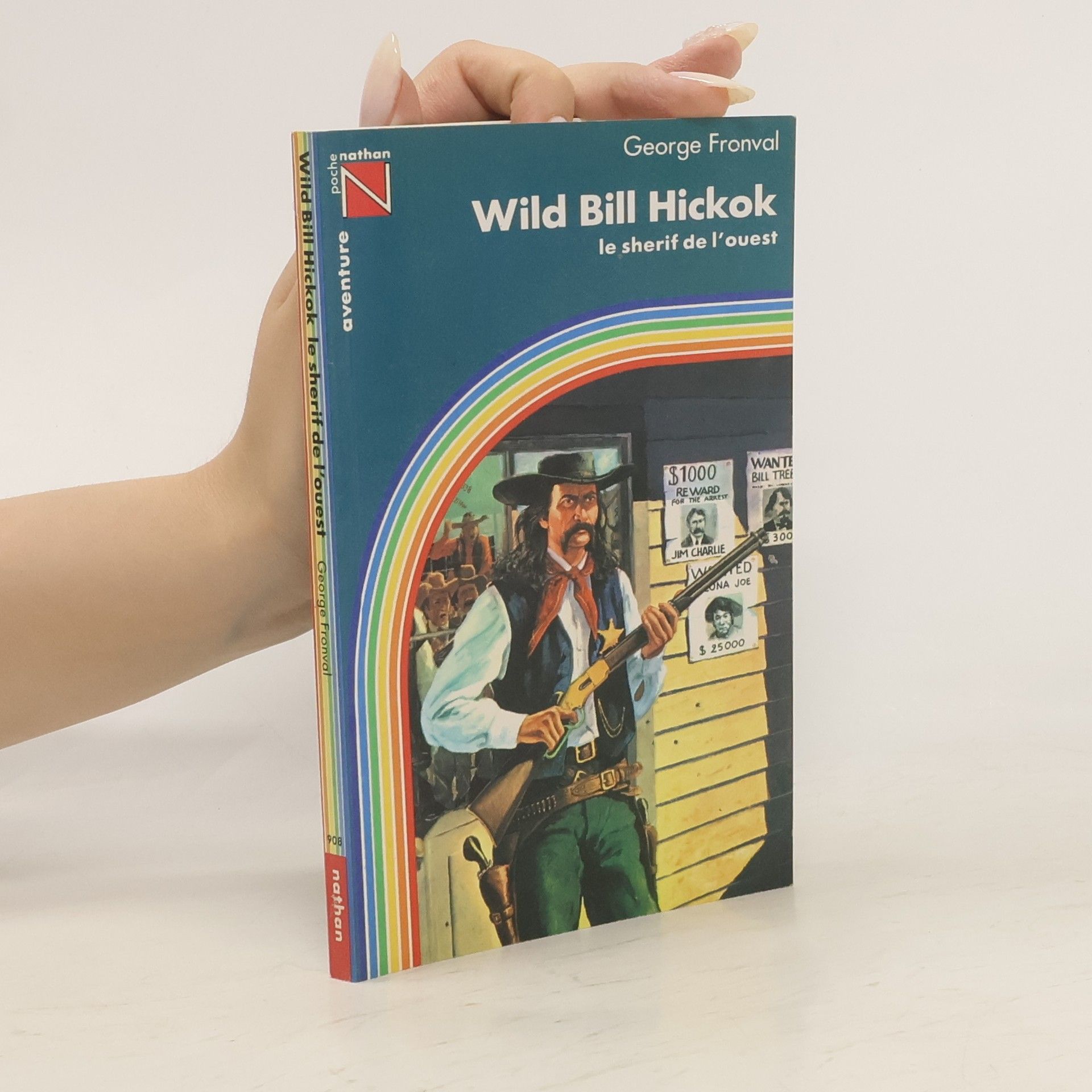 George Fronval Wild Bill Hickok, le shérif de l'Ouest