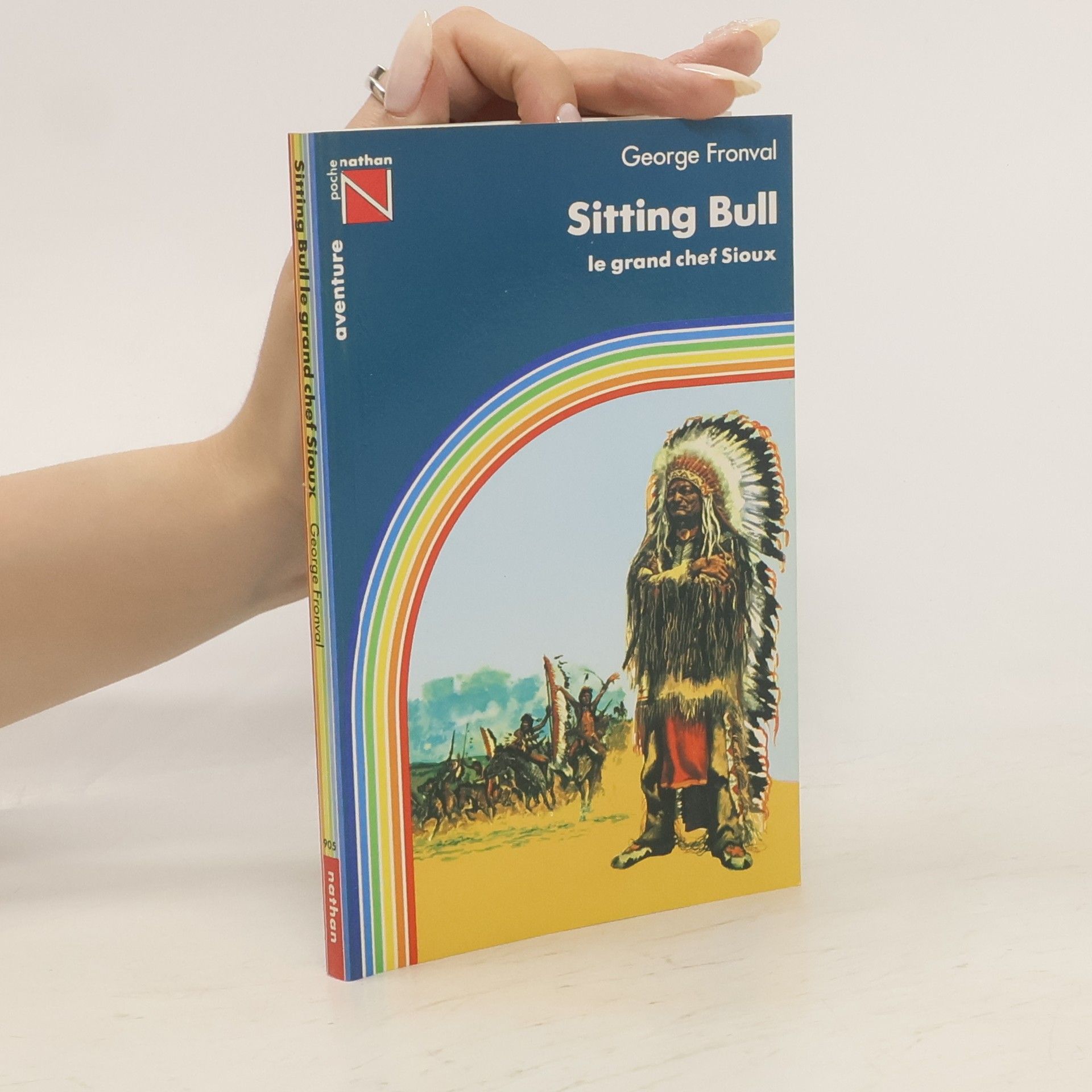 George Fronval Sitting Bull le grand chef Sioux