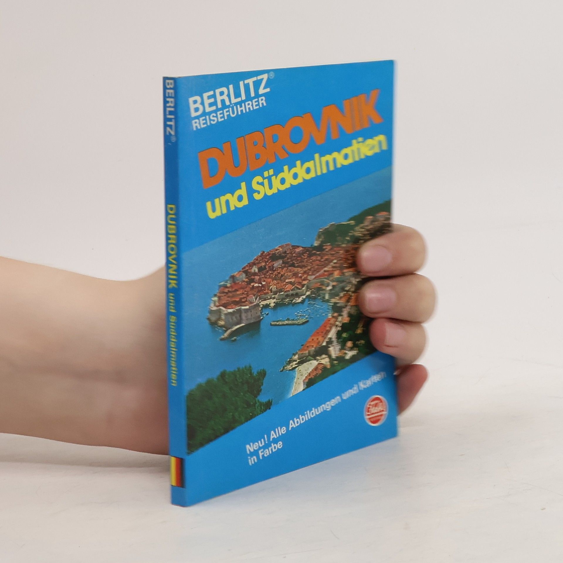 kolektiv Dubrovnik und Süddalmatien. Deutschsprachige Ausgabe