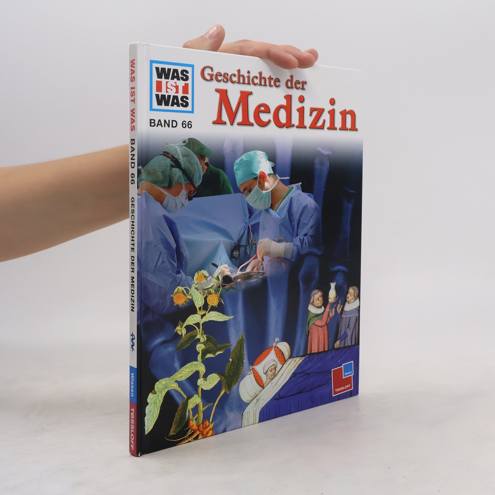 Hans Reichardt WAS IST WAS, Band 66: Geschichte der Medizin