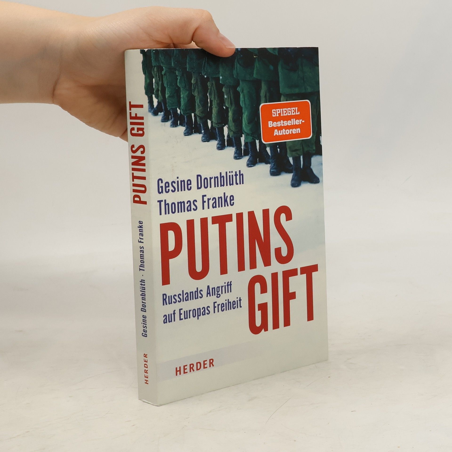 Gesine Dornblüth Putins Gift. Russlands Angriff auf Europas Freiheit