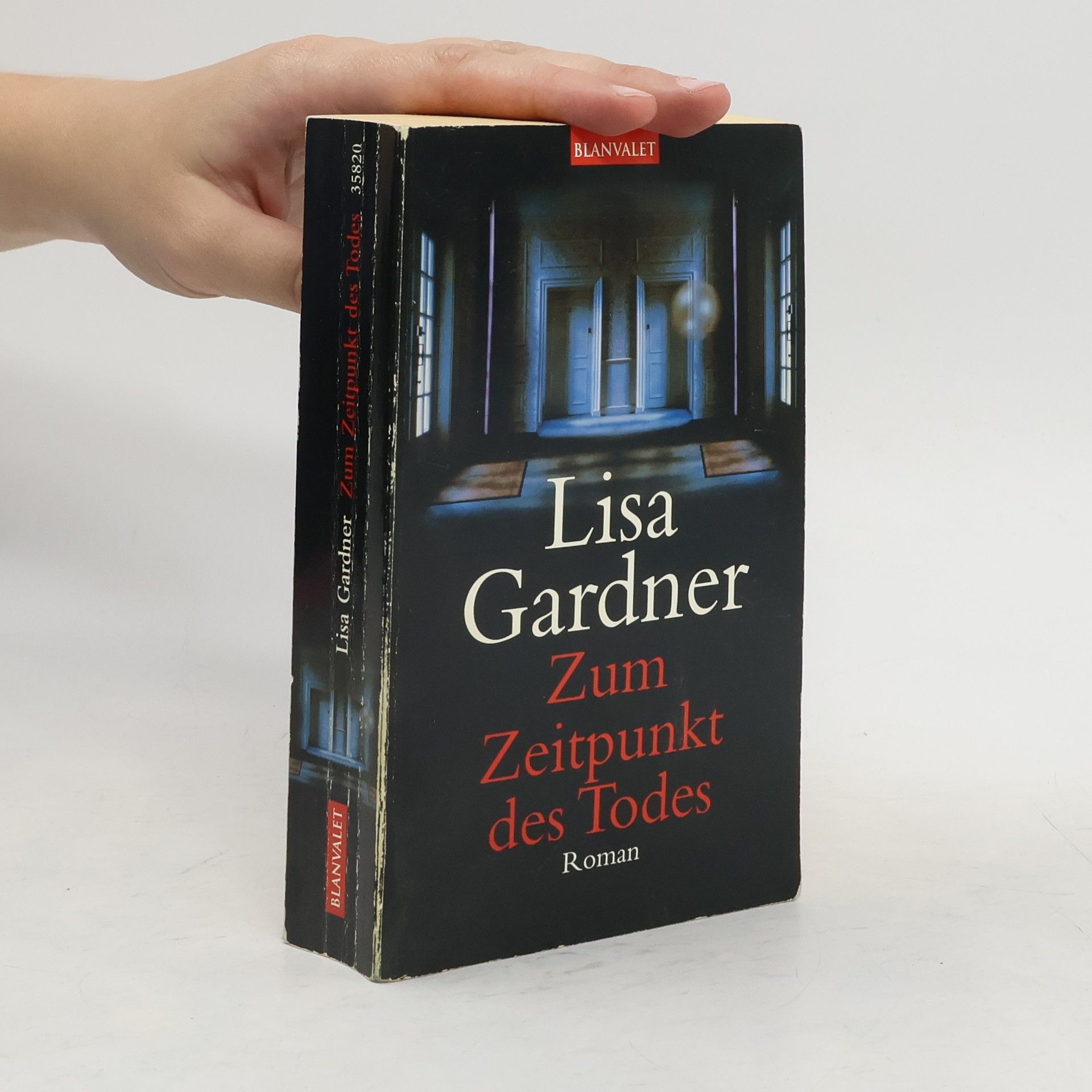 Lisa Gardner Zum Zeitpunkt des Todes. Roman