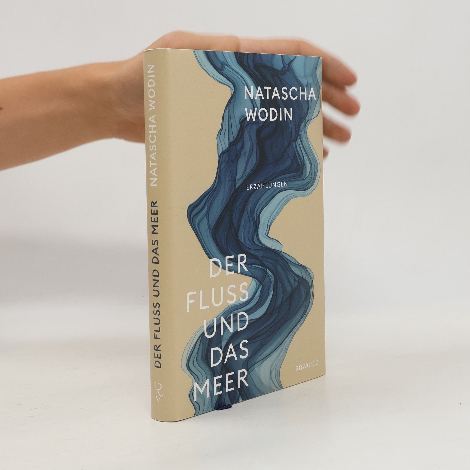 Natascha Wodin Der Fluss und das Meer