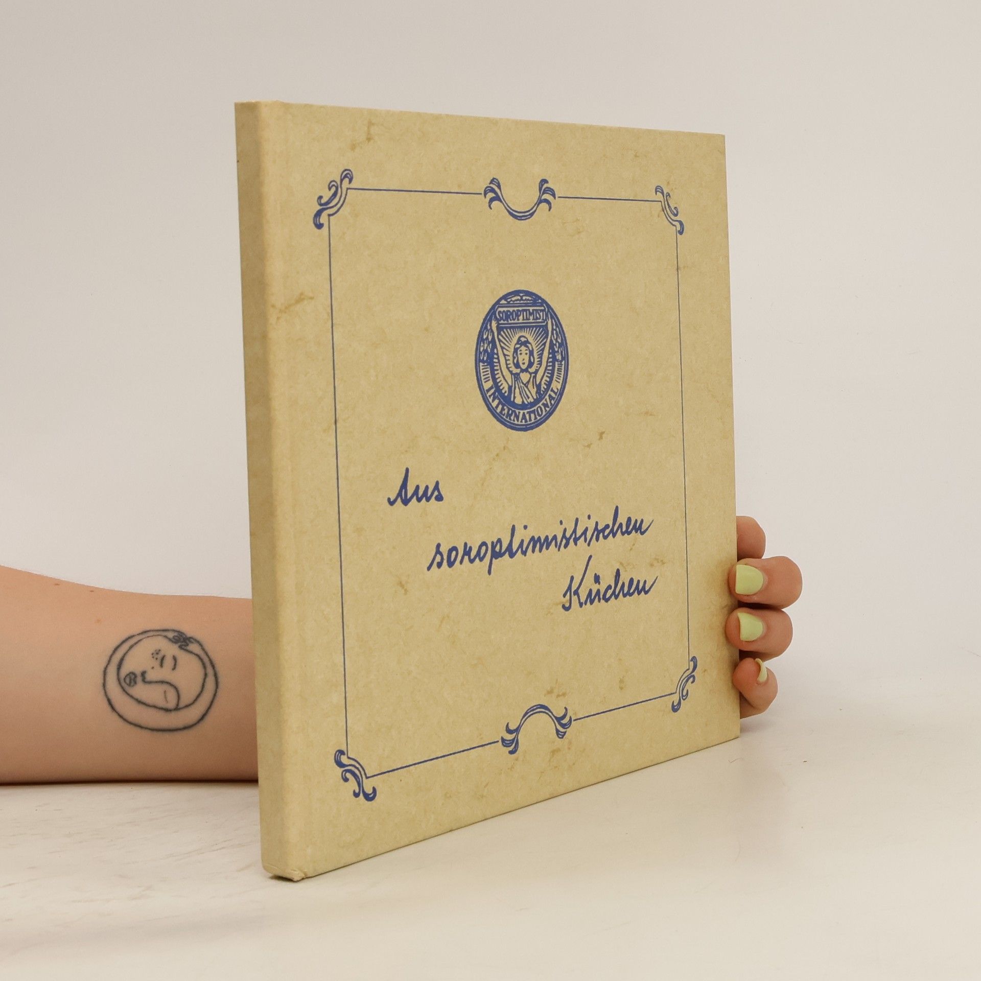 Autorenkollektiv Aus soroptimistischen Küchen