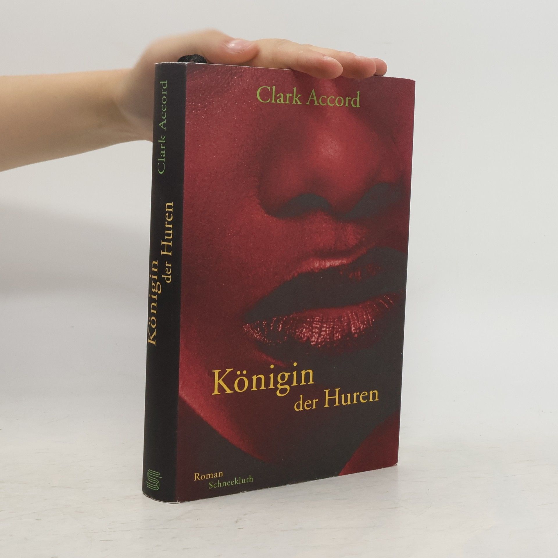 Clark Accord Königin der Huren