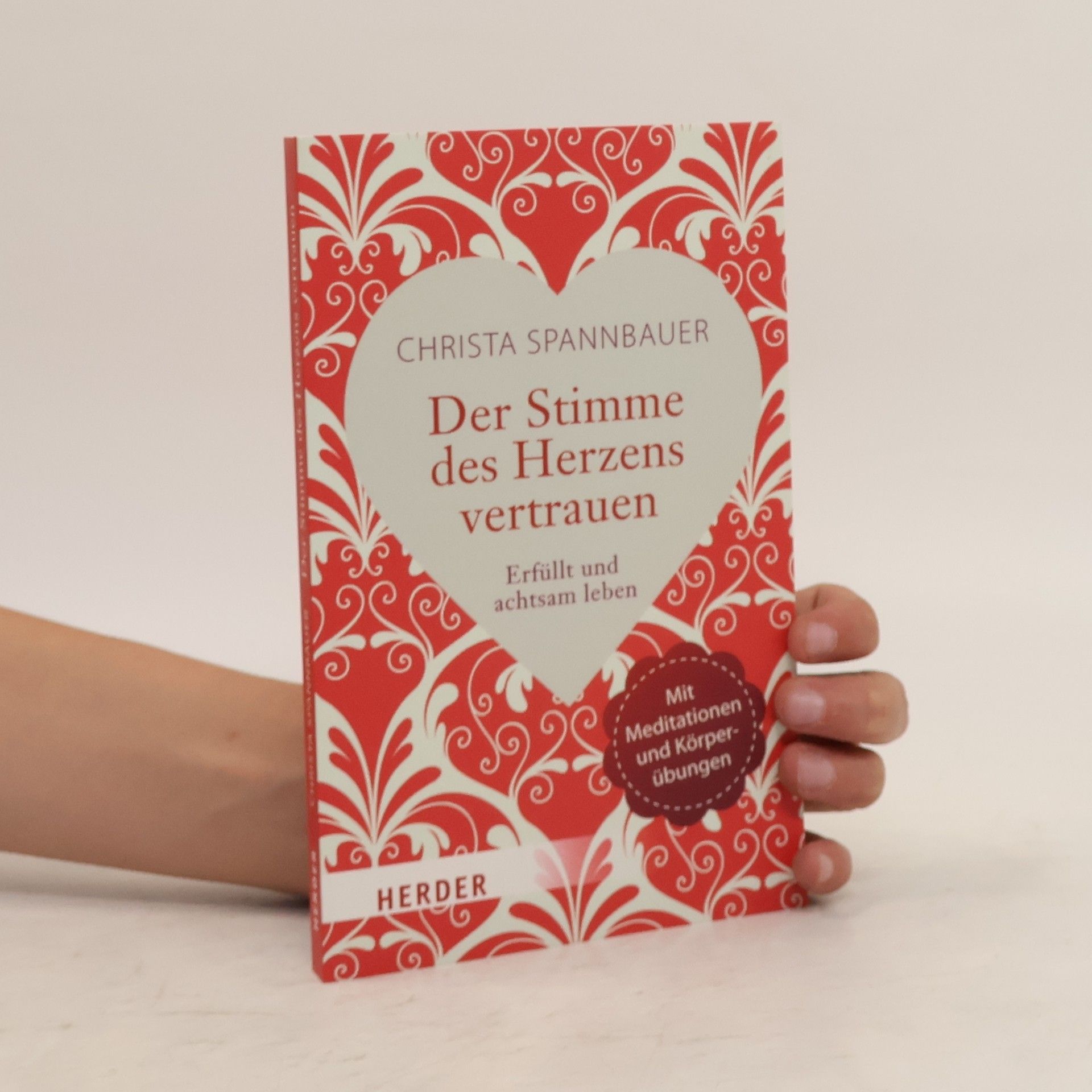 Christa Spannbauer Der Stimme des Herzens vertrauen